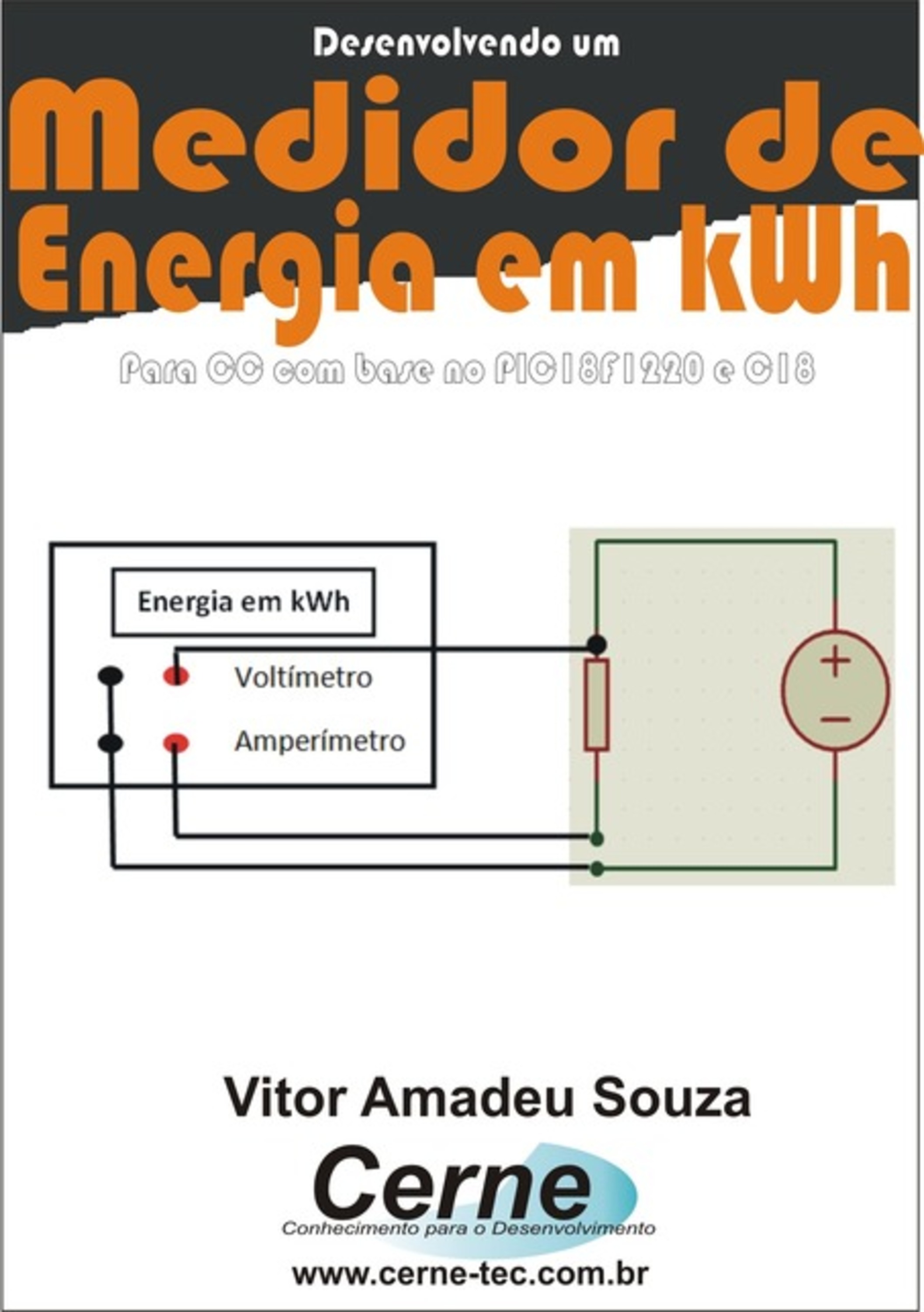 Desenvolvendo Um Medidor De Energia Em Kwh