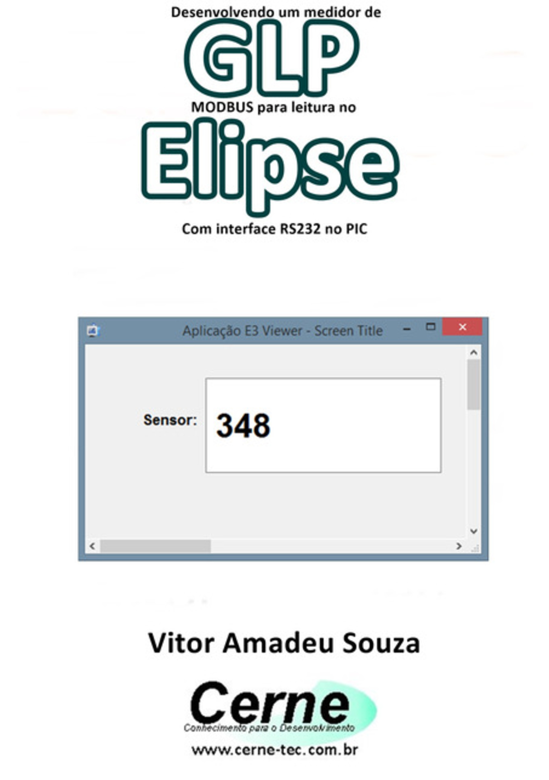 Desenvolvendo Um Medidor De Glp Modbus Para Leitura No Elipse Com Interface Rs232 No Pic