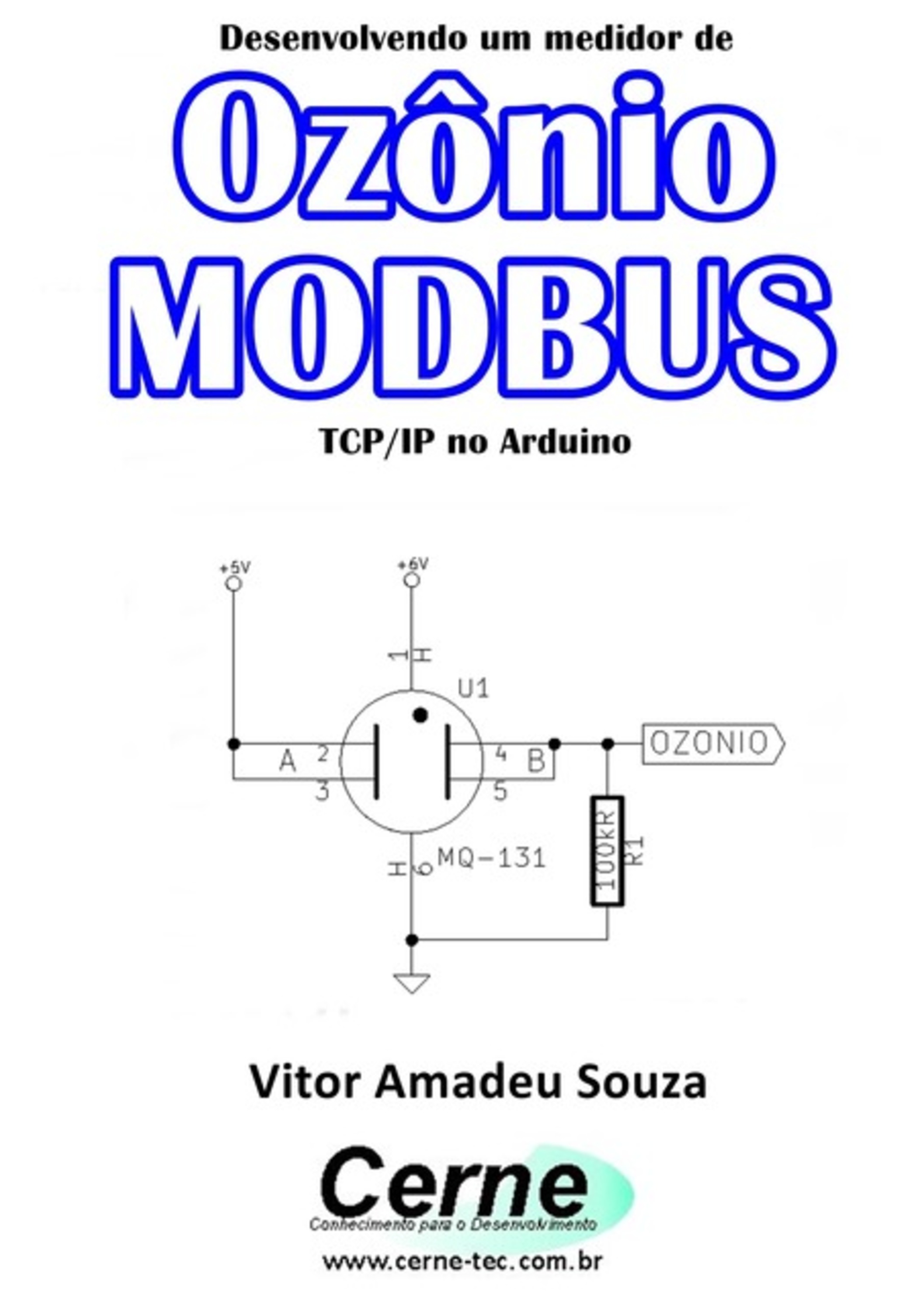 Desenvolvendo Um Medidor De Ozônio Modbus Tcp/ip No Arduino