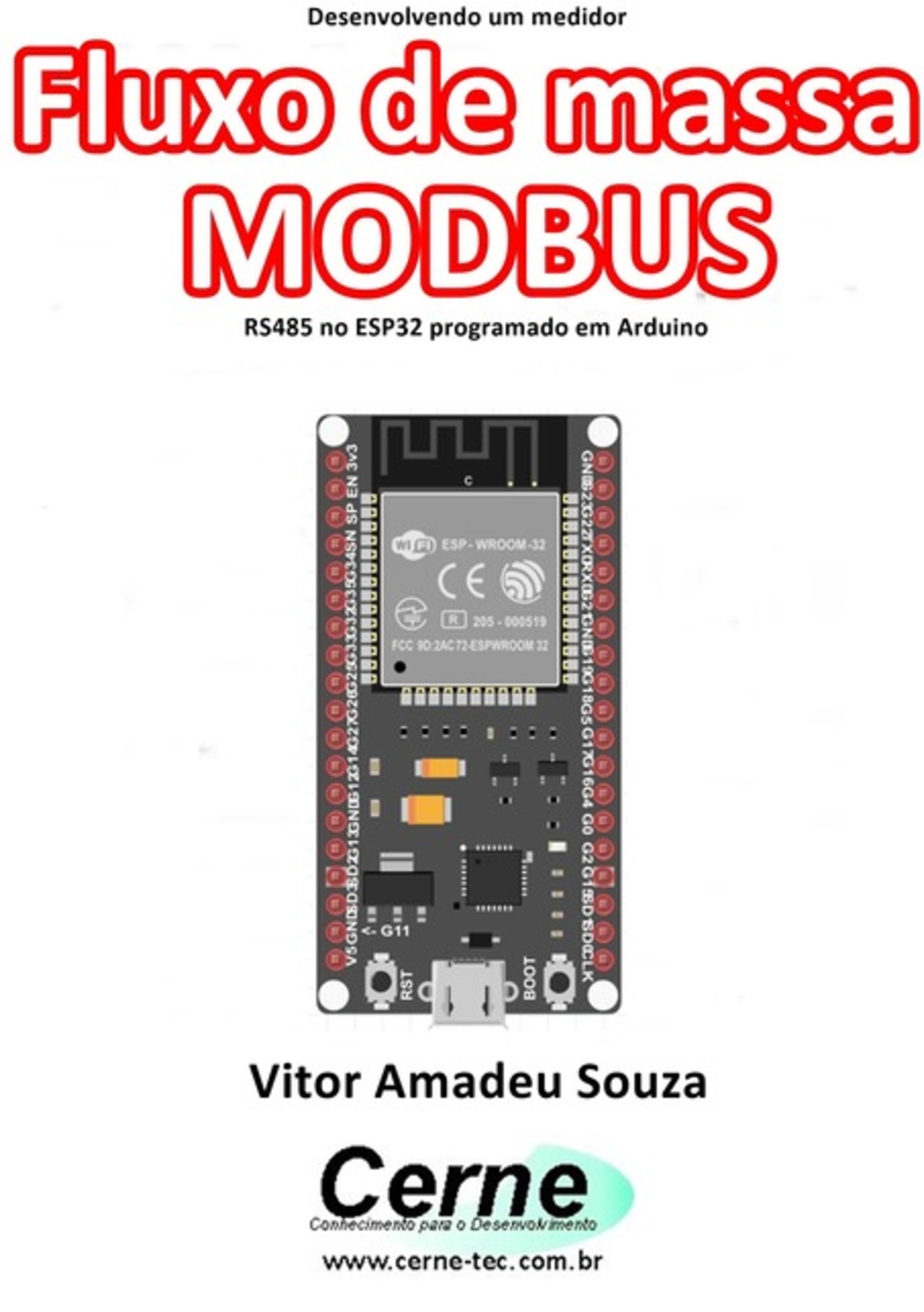 Desenvolvendo Um Medidor Fluxo De Massa Modbus Rs485 No Esp32 Programado Em Arduino