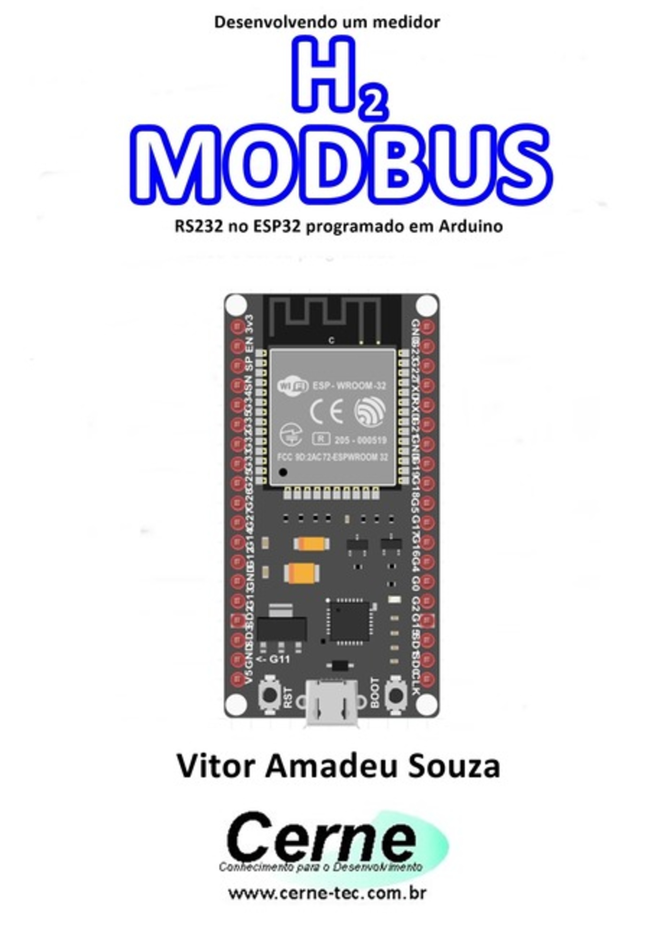 Desenvolvendo Um Medidor H2 Modbus Rs232 No Esp32 Programado Em Arduino