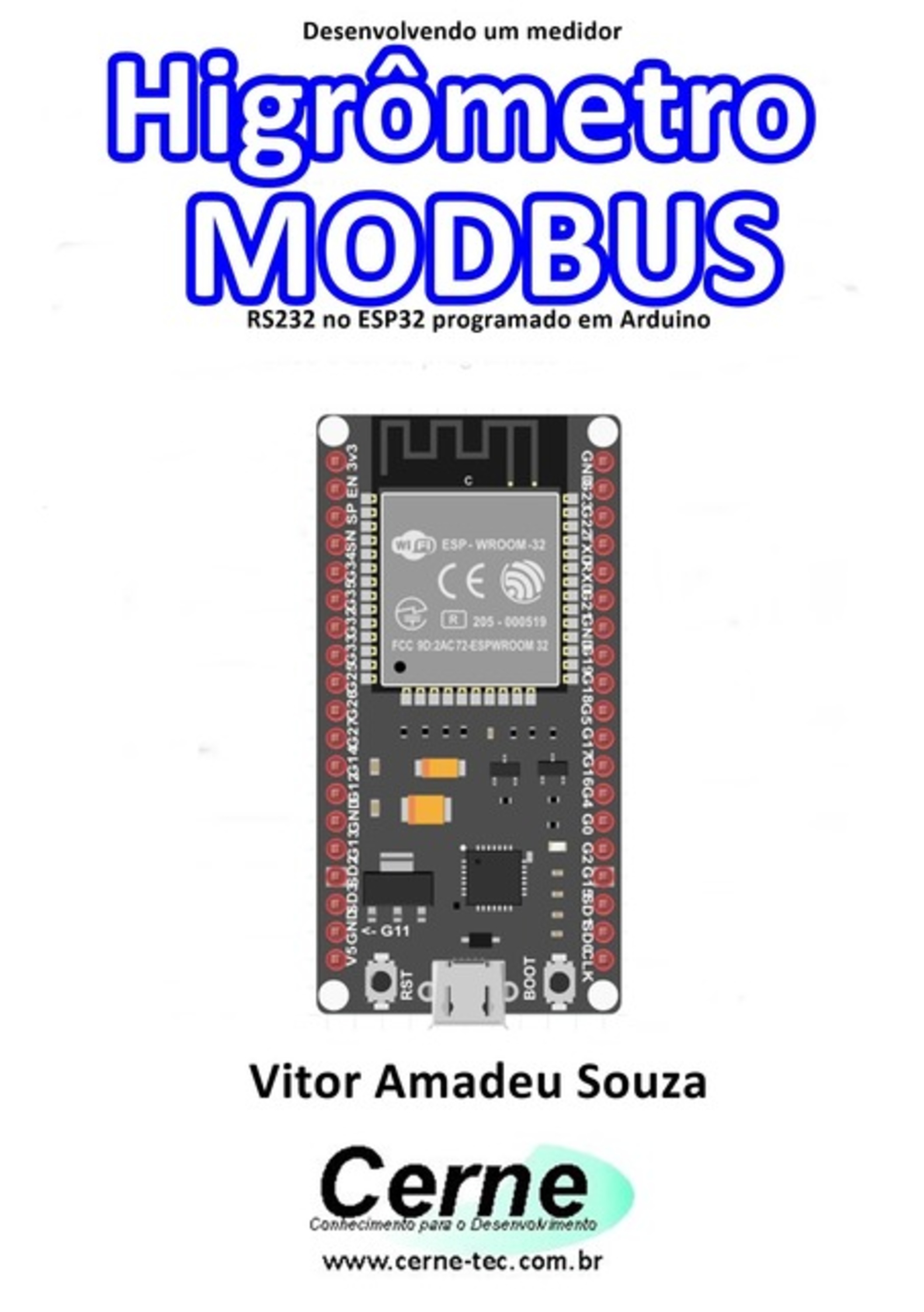 Desenvolvendo Um Medidor Higrômetro Modbus Rs232 No Esp32 Programado Em Arduino