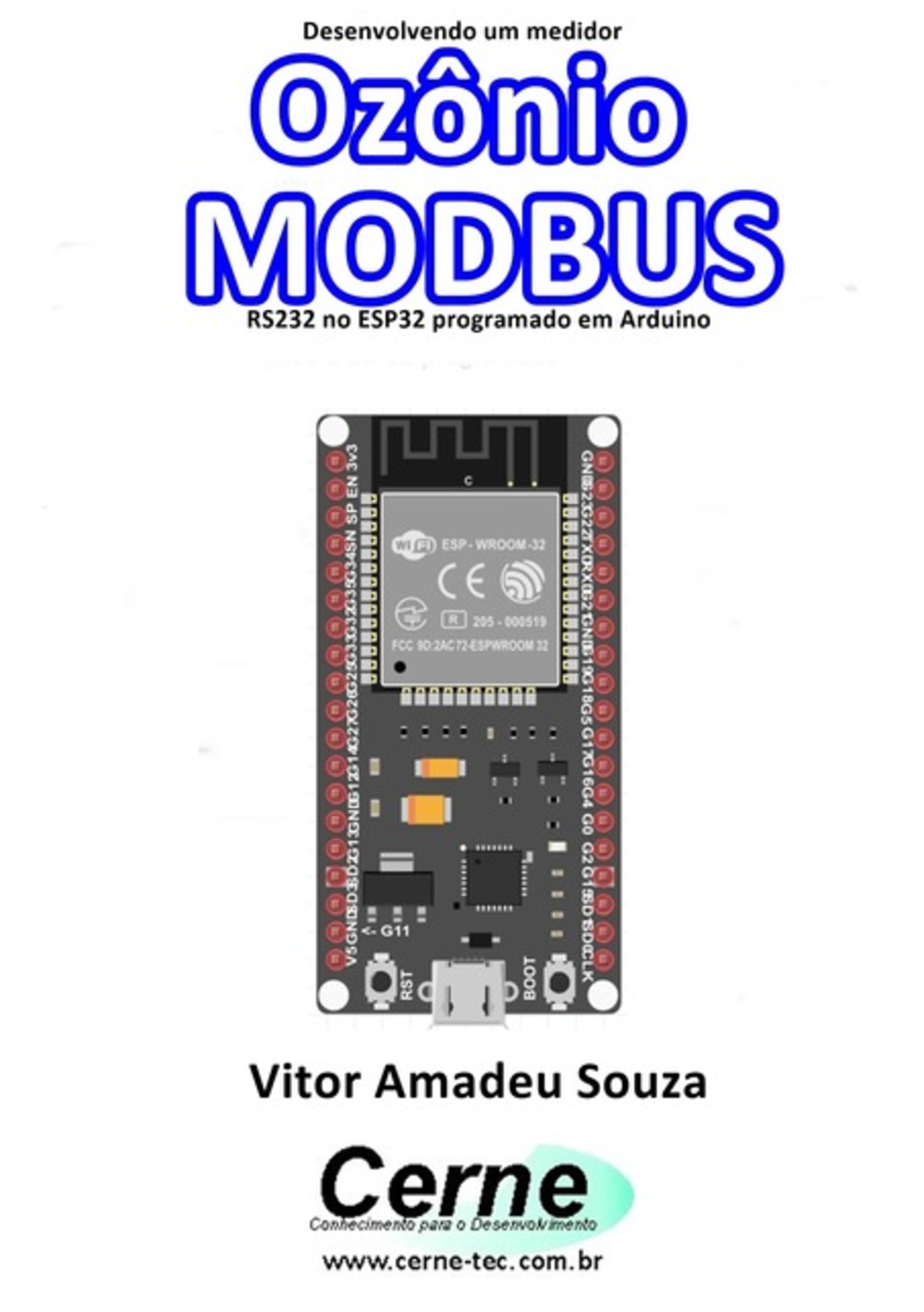 Desenvolvendo Um Medidor Ozônio Modbus Rs232 No Esp32 Programado Em Arduino