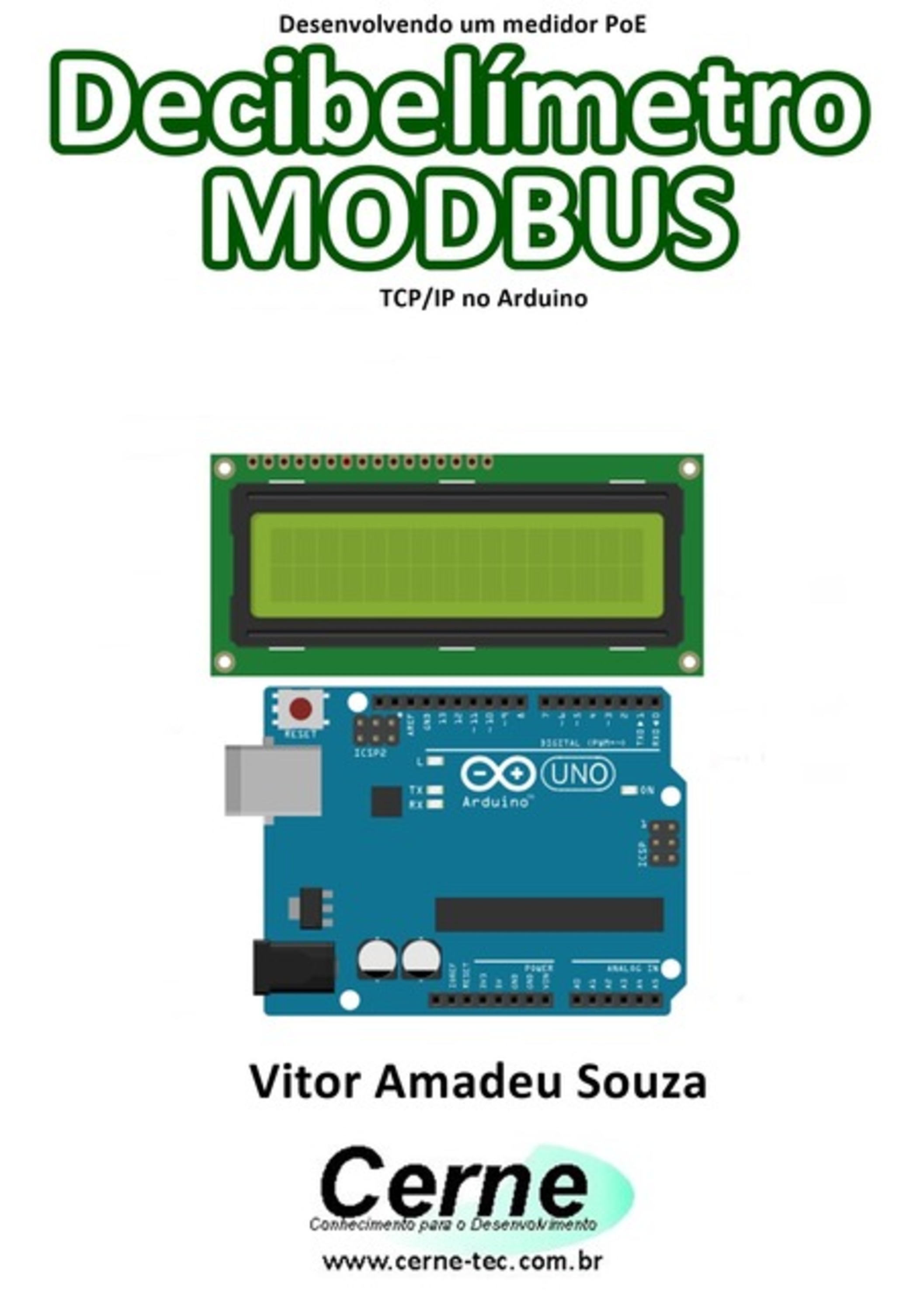 Desenvolvendo Um Medidor Poe Decibelímetro Modbus Tcp/ip No Arduino