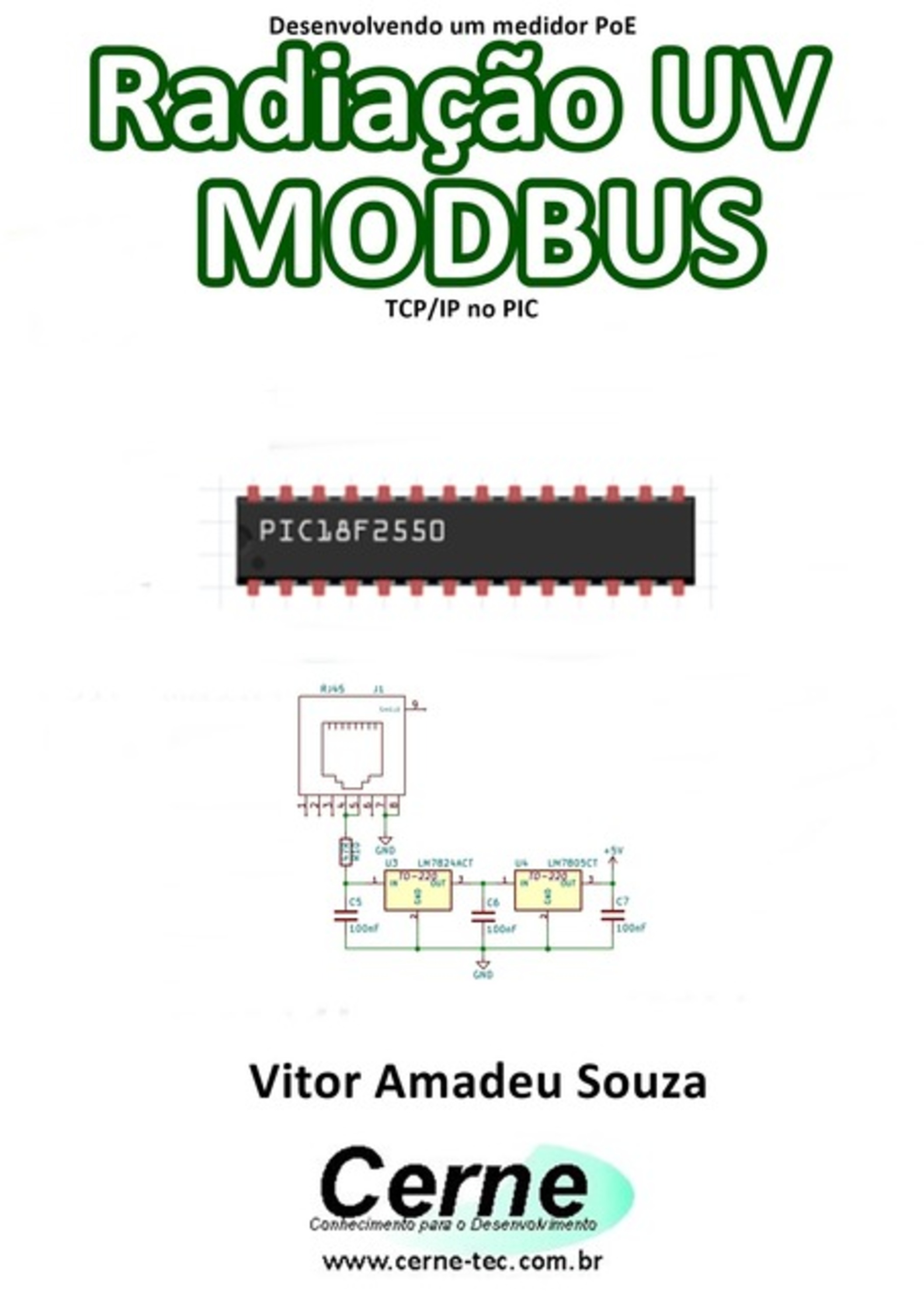 Desenvolvendo Um Medidor Poe Radiação Uv Modbus Tcp/ip No Pic