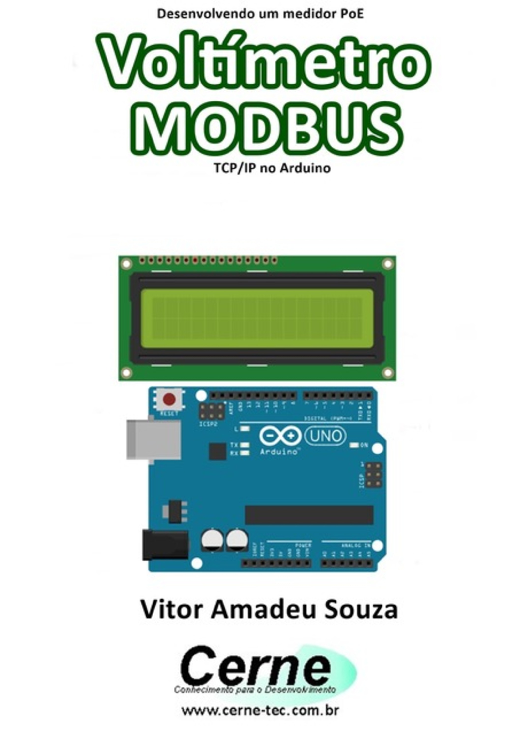 Desenvolvendo Um Medidor Poe Voltímetro Modbus Tcp/ip No Arduino