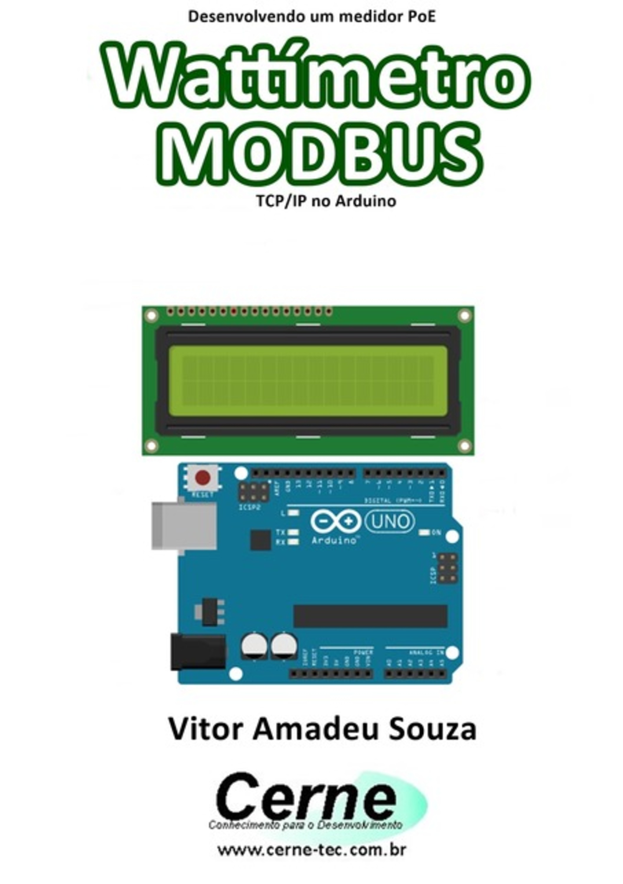 Desenvolvendo Um Medidor Poe Wattímetro Modbus Tcp/ip No Arduino