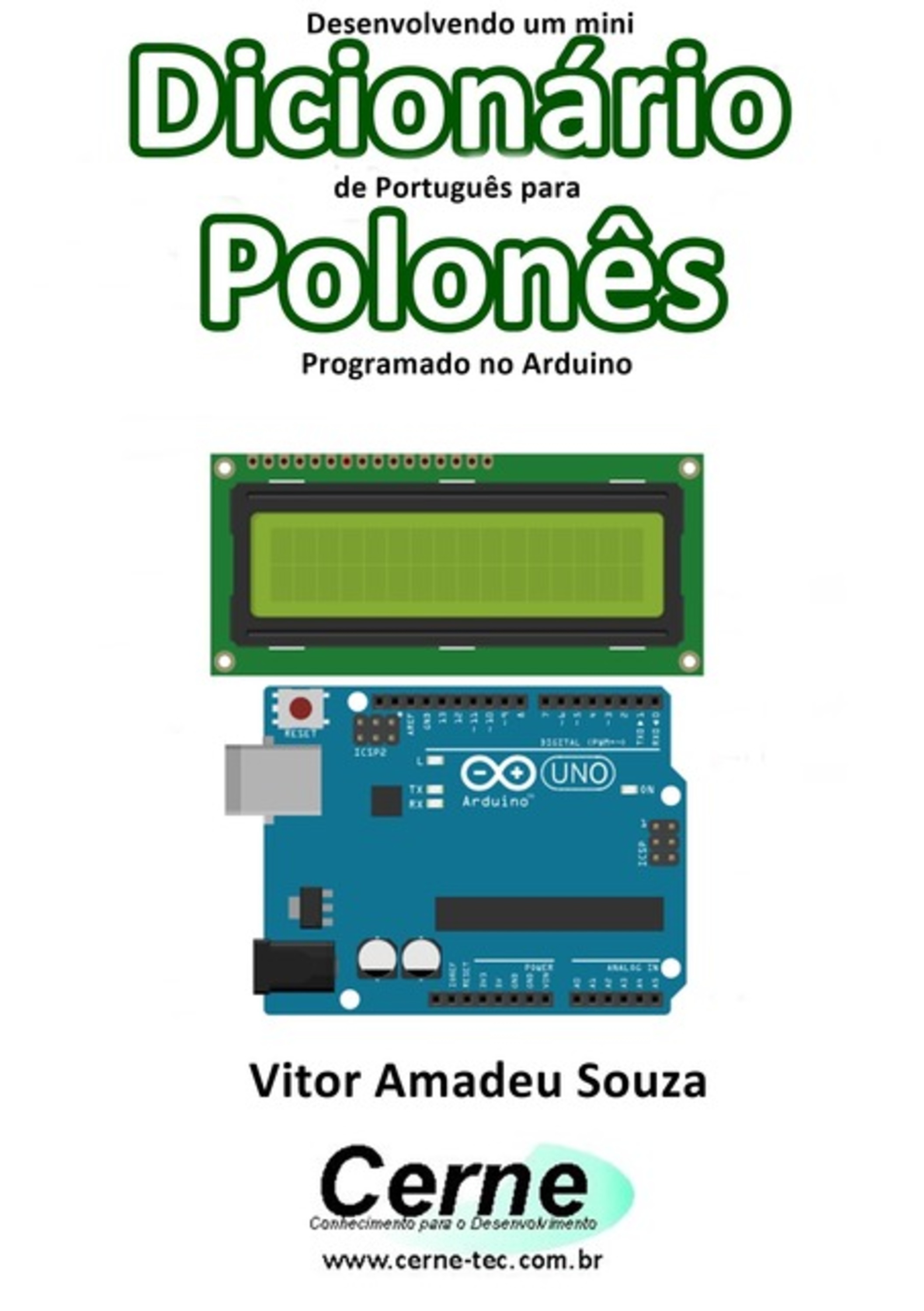 Desenvolvendo Um Mini Dicionário De Português Para Polonês Programado No Arduino