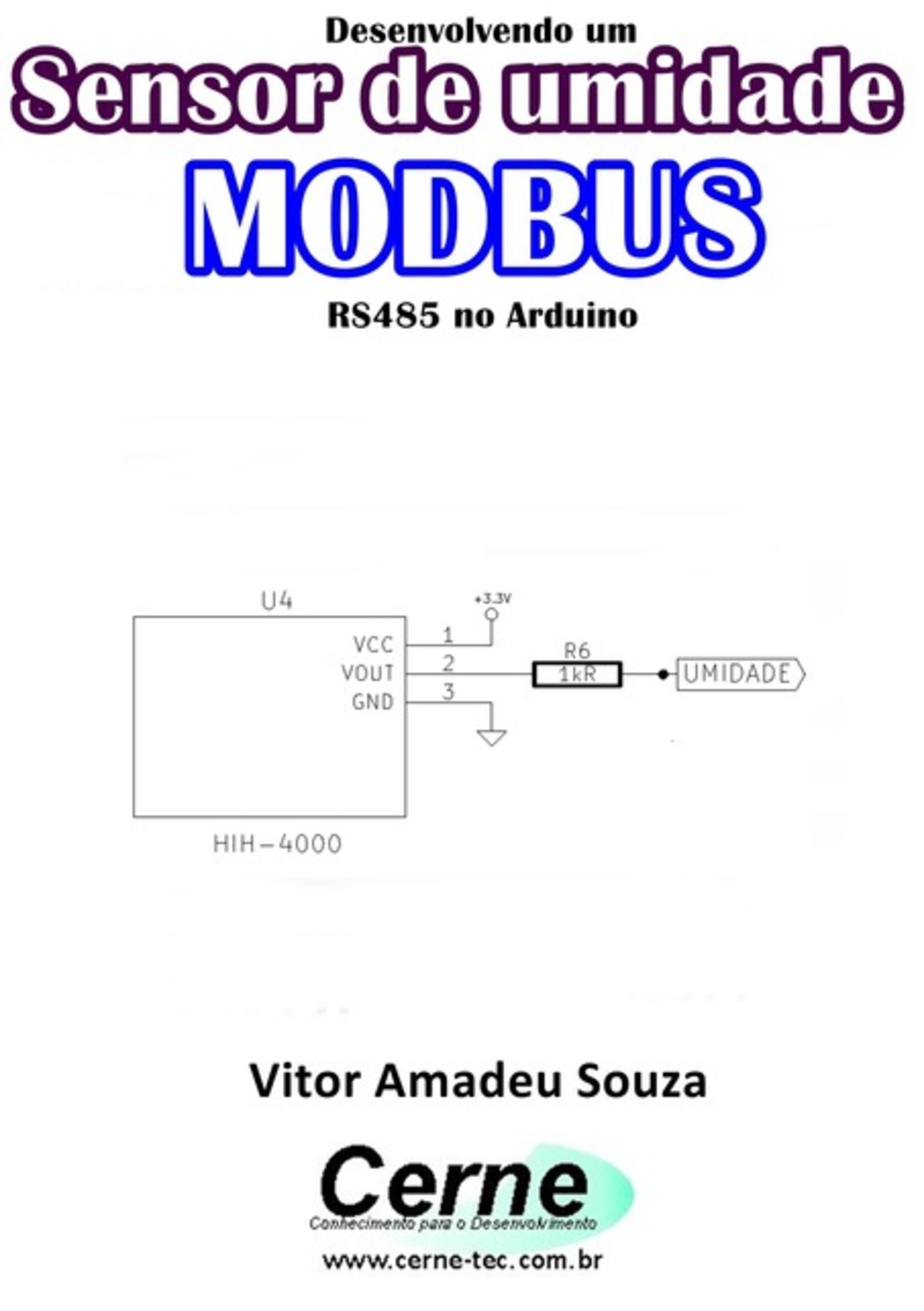 Desenvolvendo Um Sensor De Umidade Modbus Rs485 No Arduino