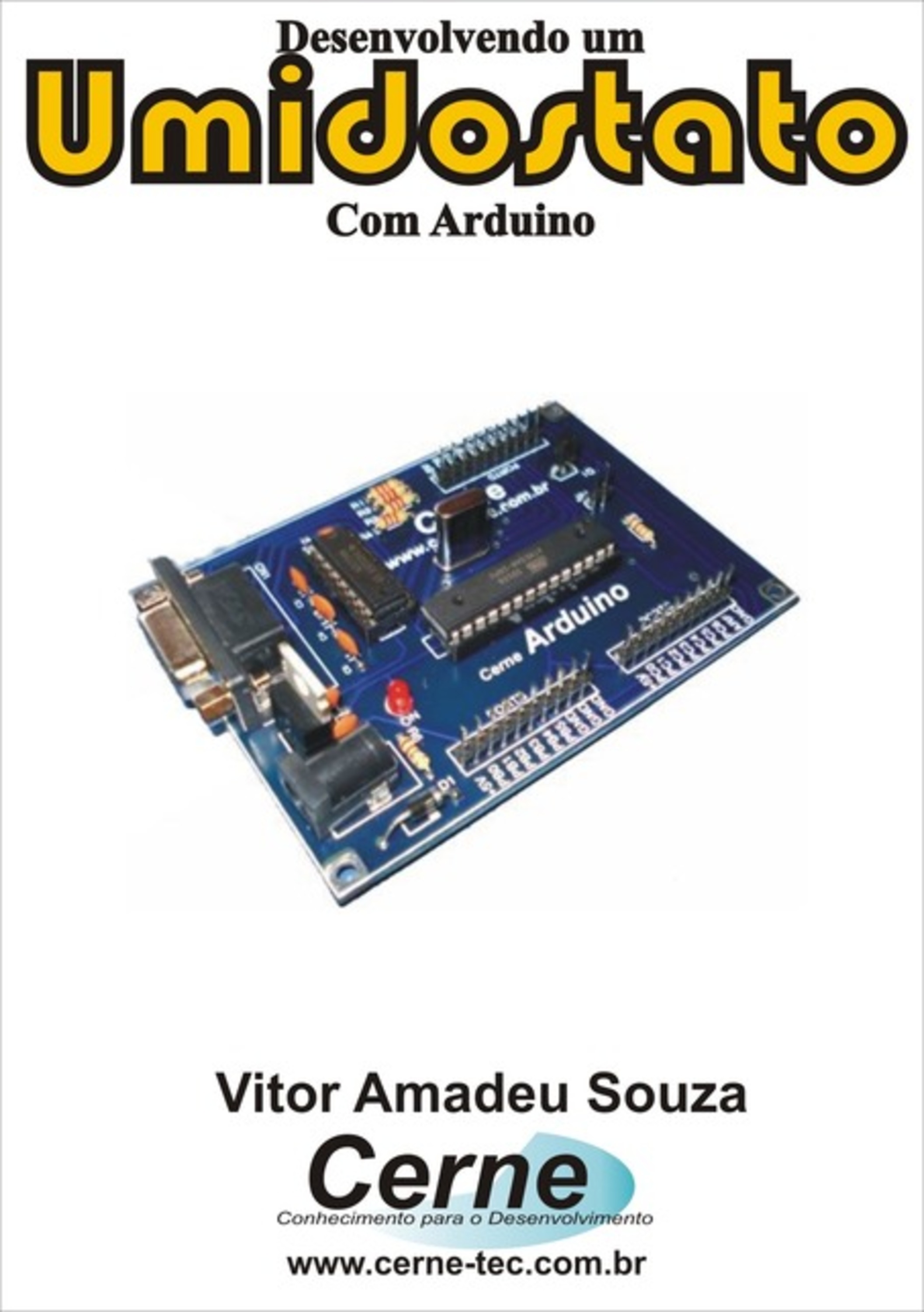 Desenvolvendo Um Umidostato Com Arduino