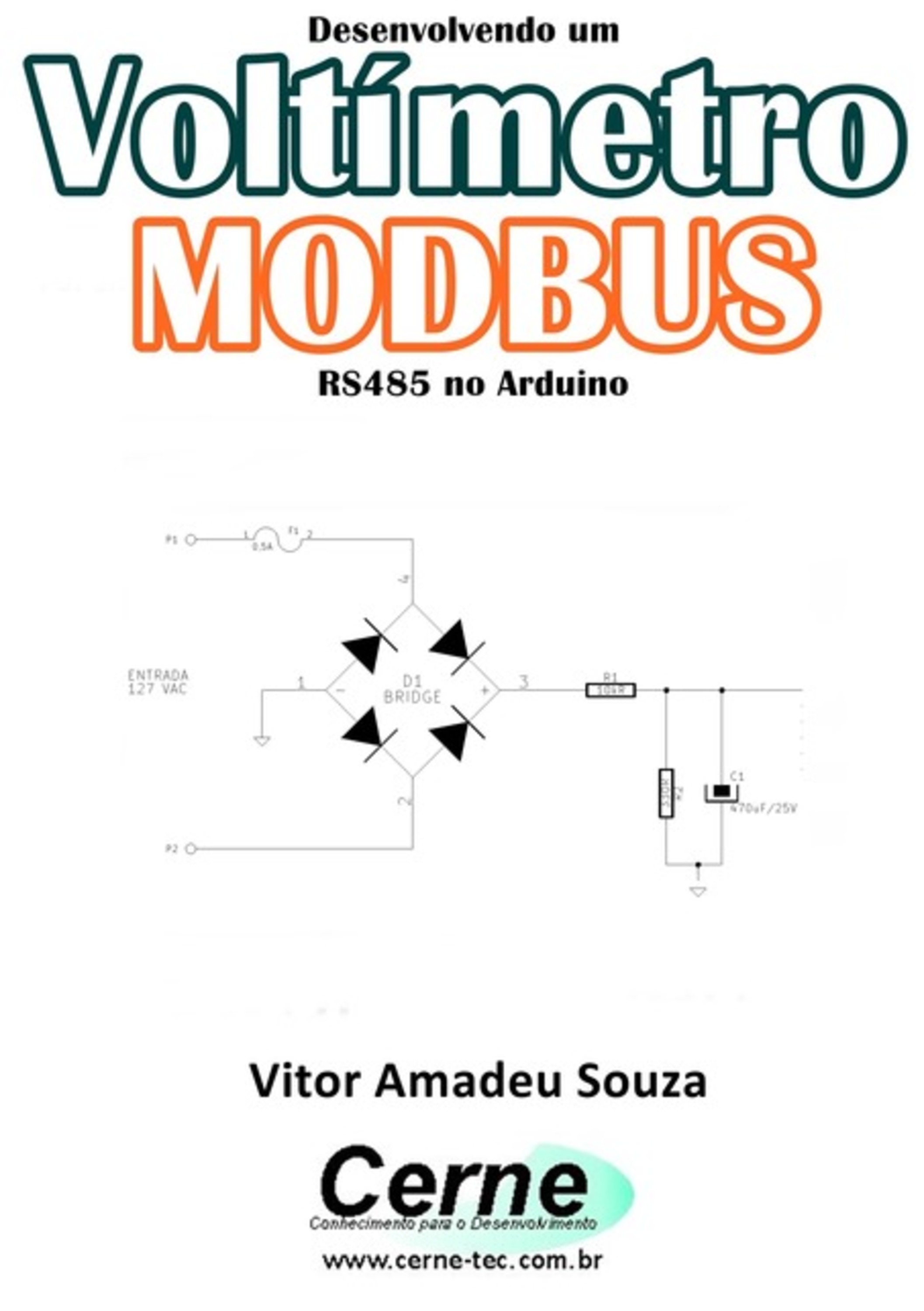 Desenvolvendo Um Voltímetro Modbus Rs485 No Arduino