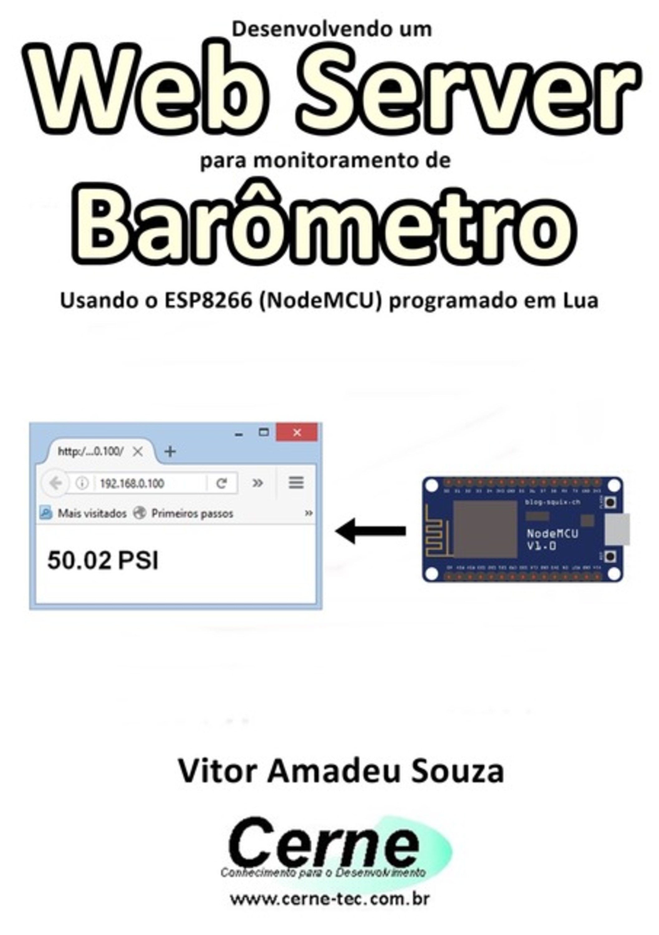 Desenvolvendo Um Web Server Para Monitoramento De Barômetro