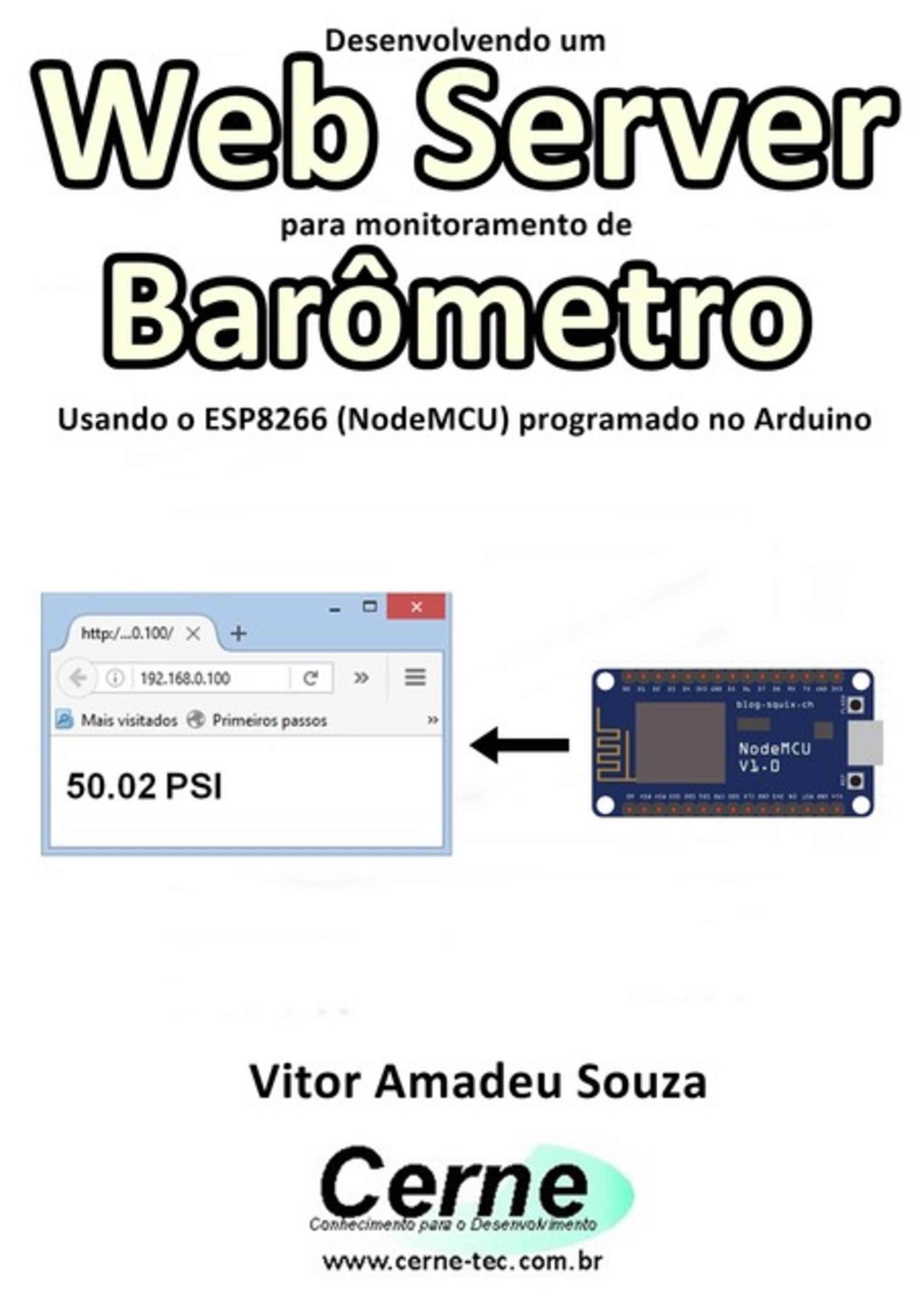 Desenvolvendo Um Web Server Para Monitoramento De Barômetro