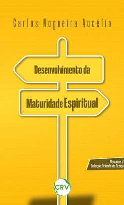 Desenvolvimento da maturidade espiritual – Vol. 02 
