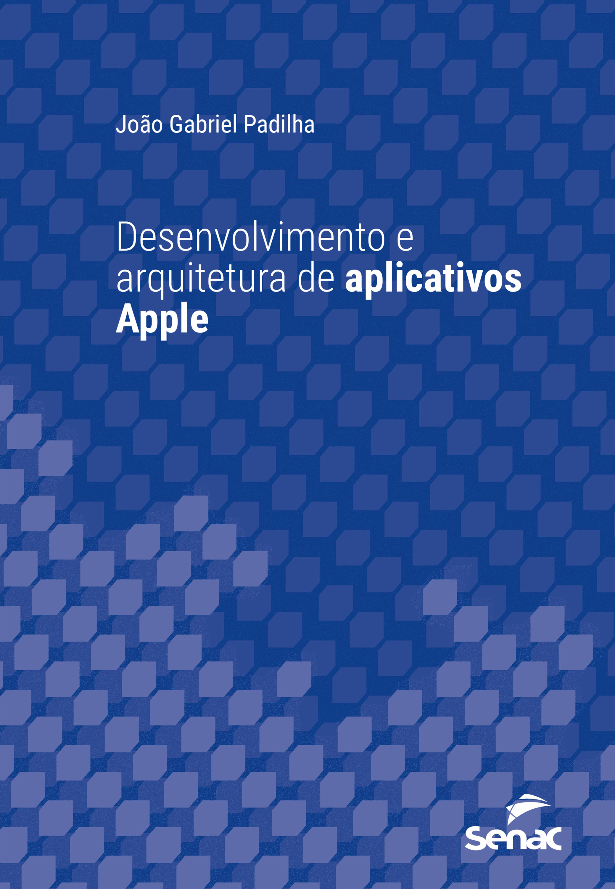 Desenvolvimento e arquitetura de aplicativos Apple