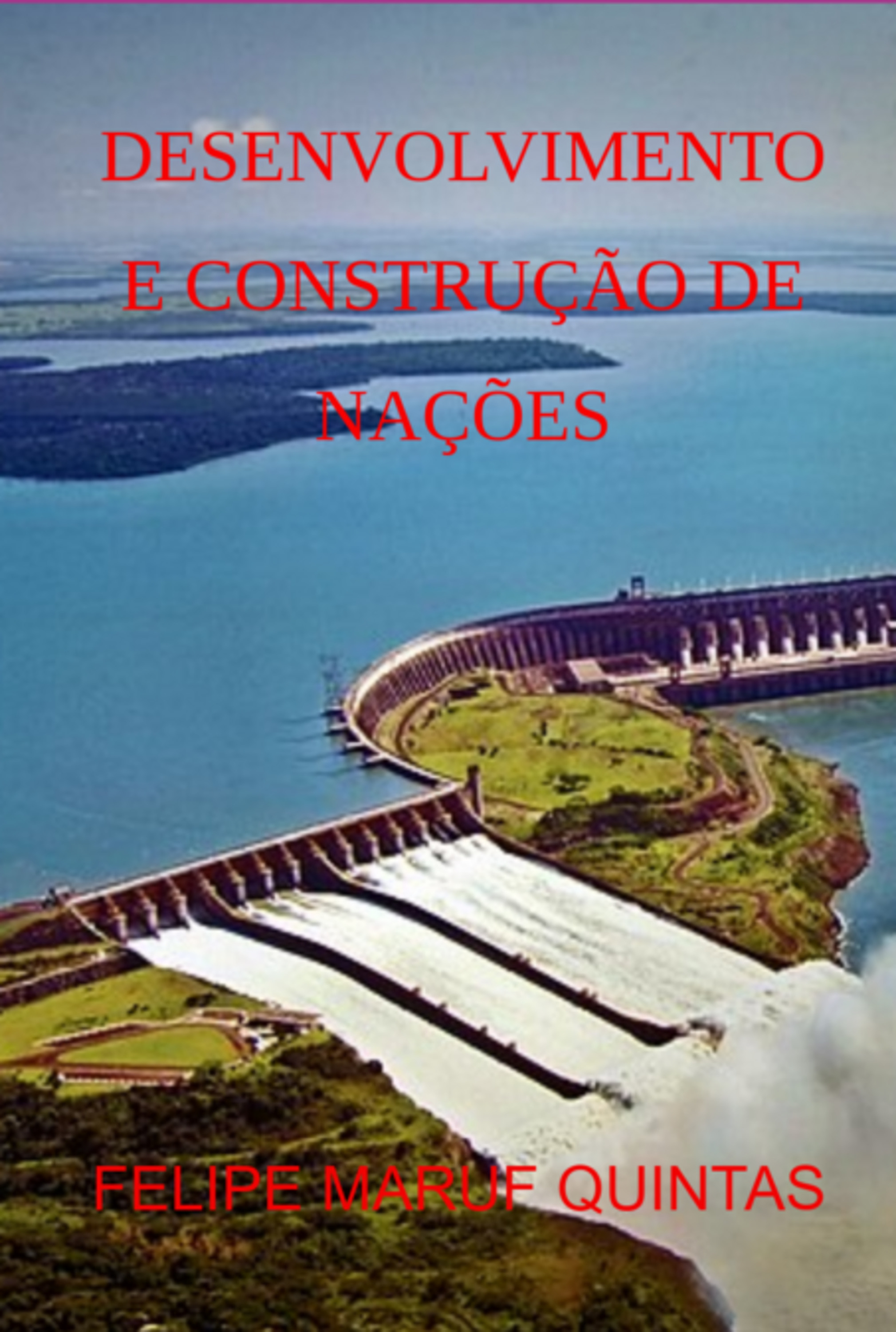 Desenvolvimento E Construção De Nações