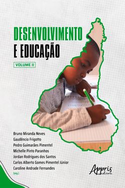 Desenvolvimento e Educação: Volume II