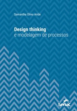 Design thinking e modelagem de processos