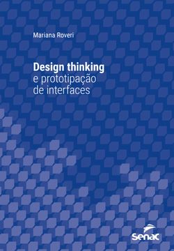 Design thinking e prototipação de interfaces