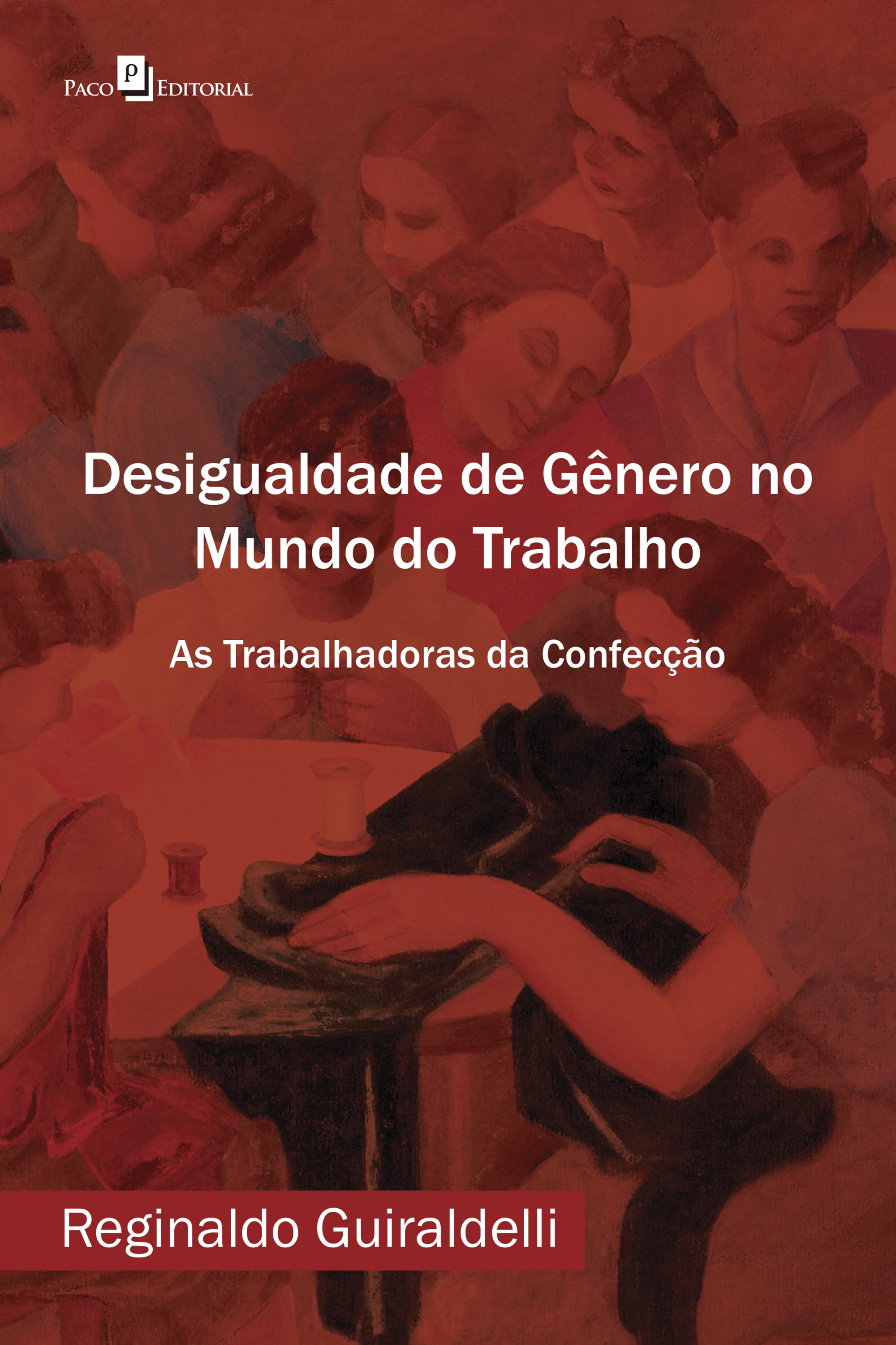 Desigualdade de Gênero no Mundo do Trabalho