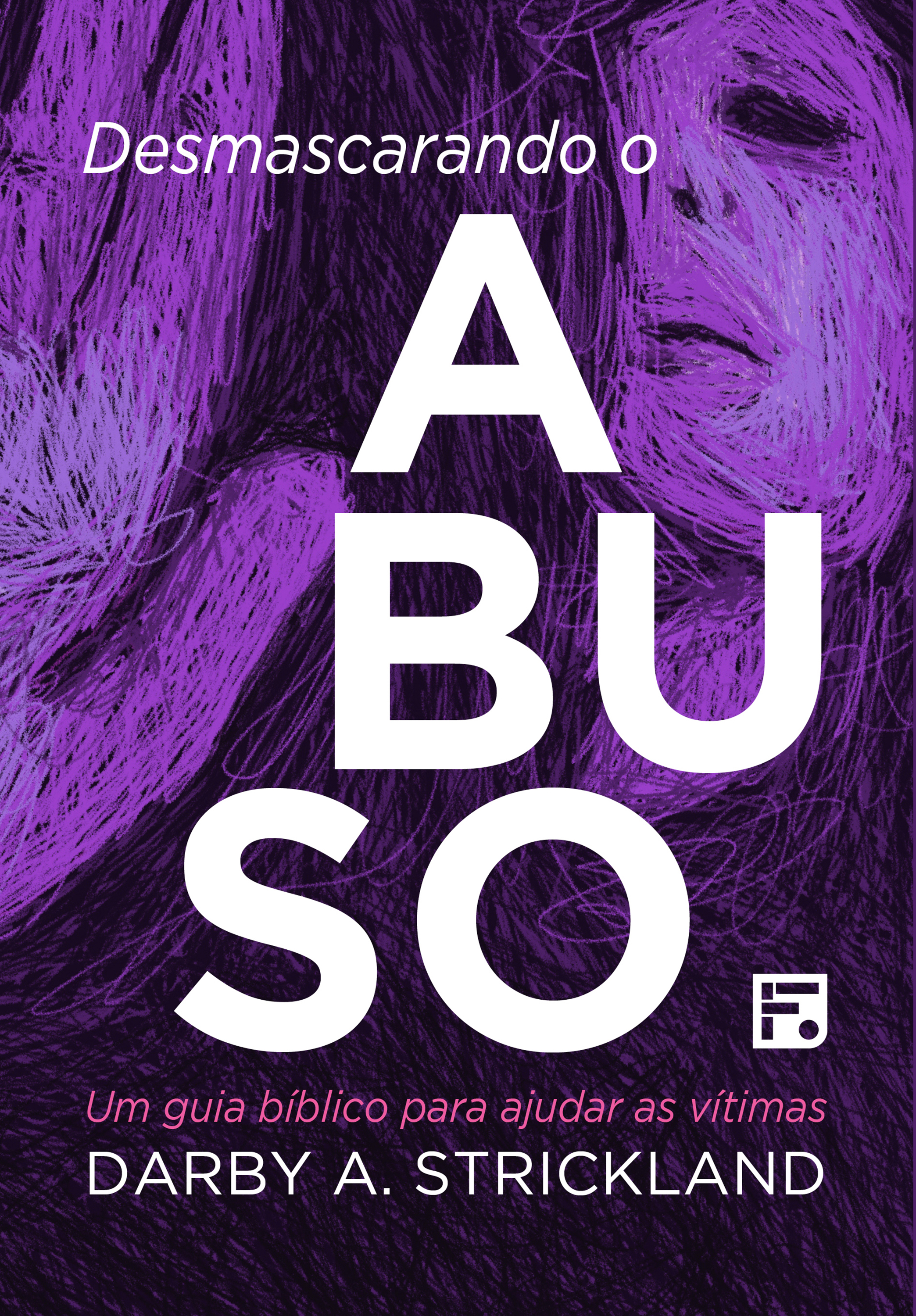 Desmascarando o abuso