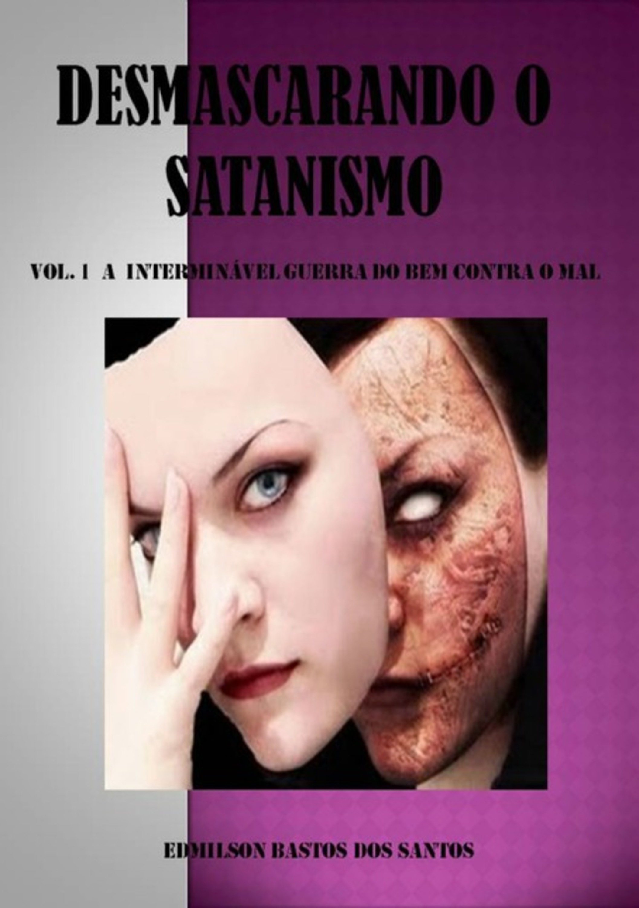 Desmascarando O Satanismo