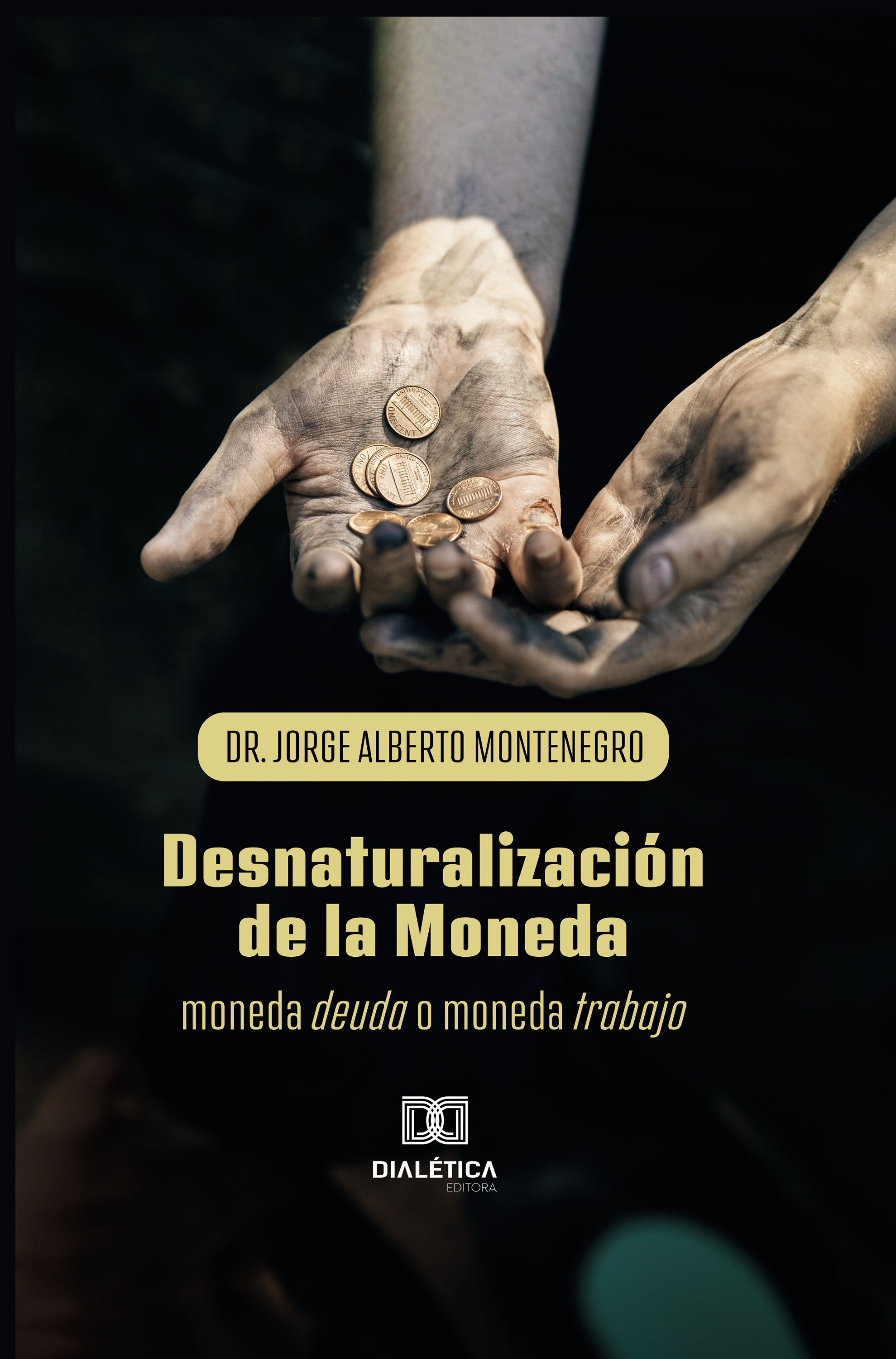 Desnaturalización de la Moneda