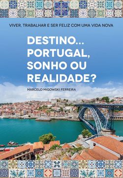Destino... Portugal, Sonho ou Realidade? Edição 2020