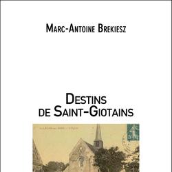 Destins de Saint-Giotains