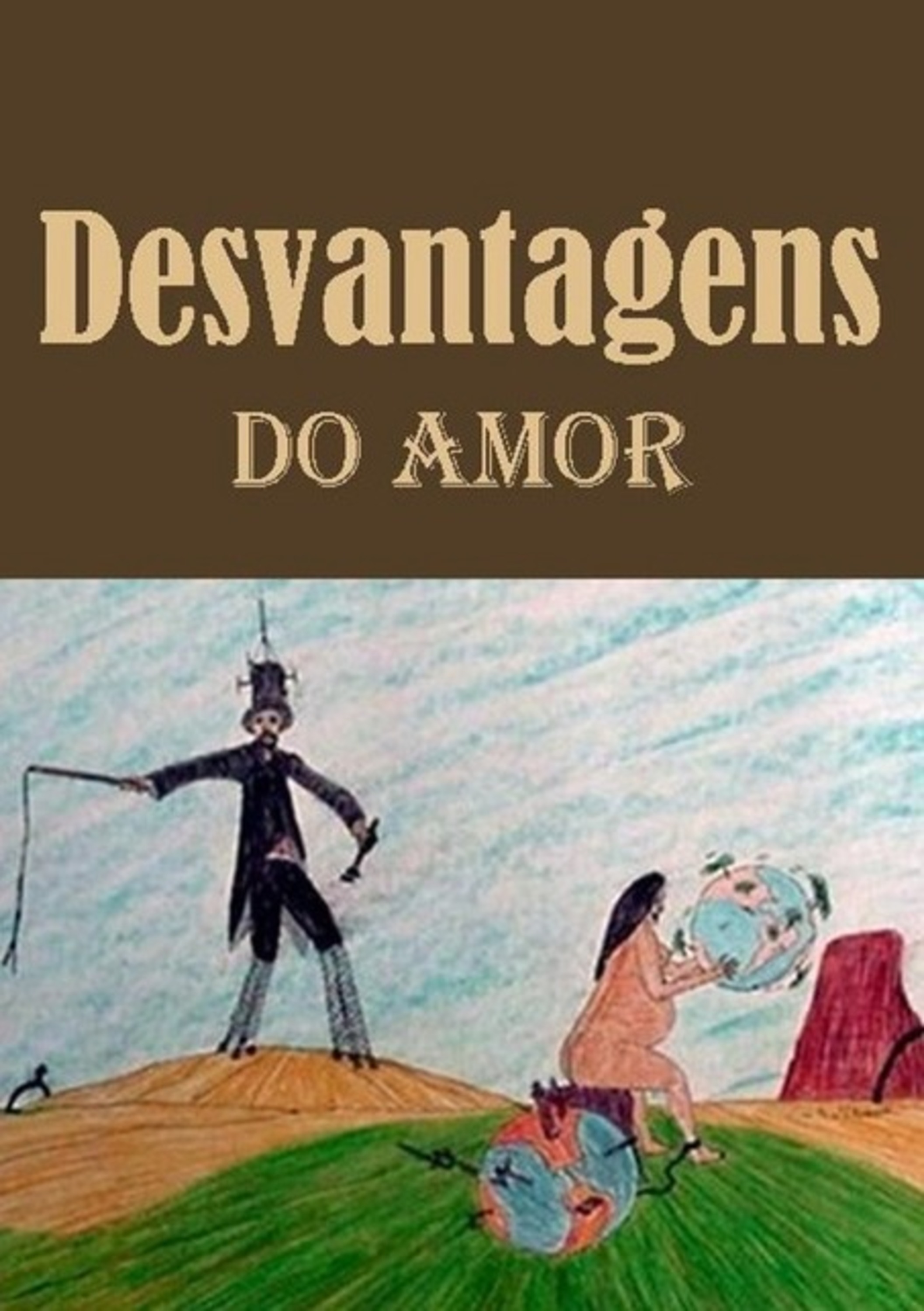 Desvantagens Do Amor