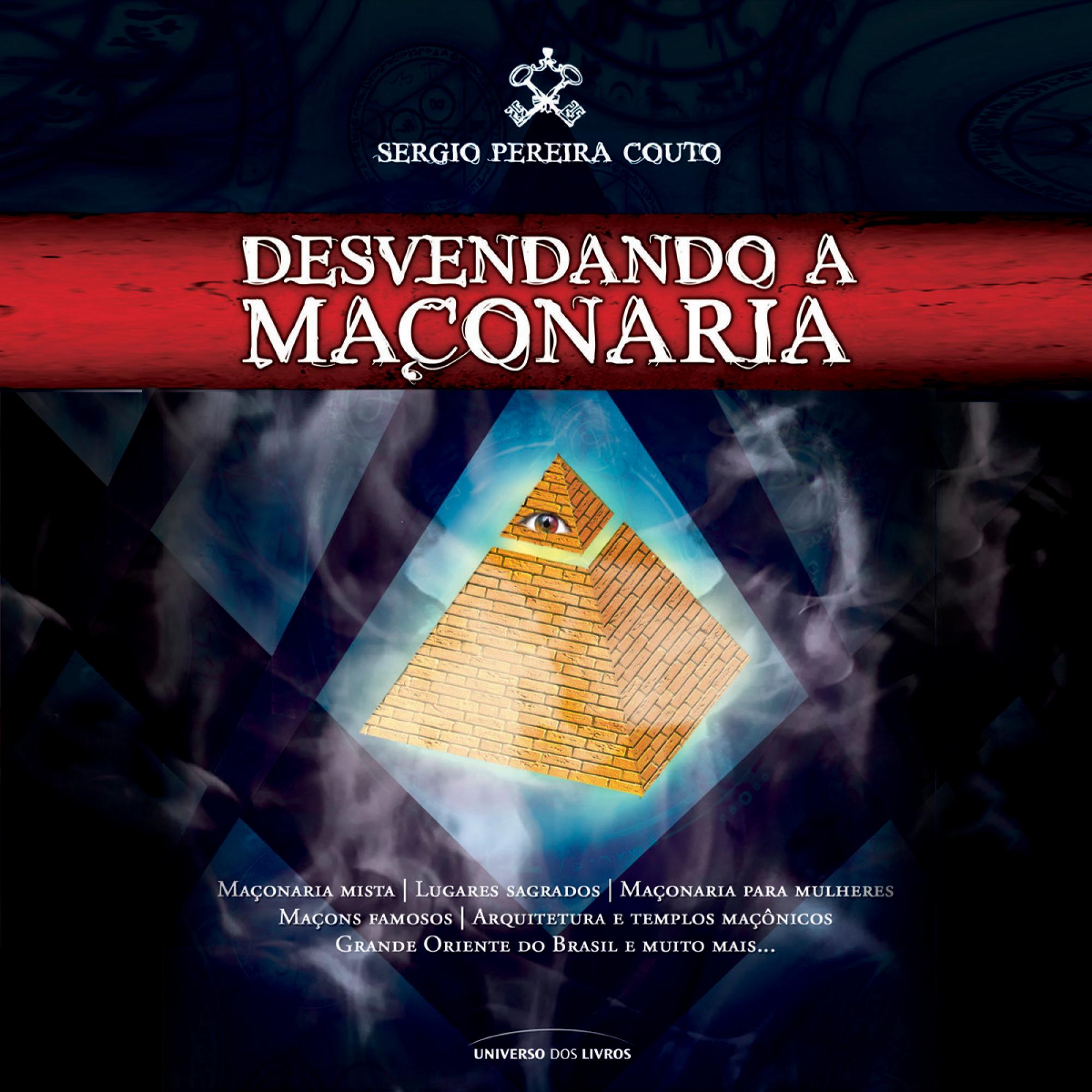 Desvendando a Maçonaria