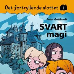 Det fortryllende slottet 1 - Svart magi