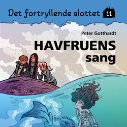 Det fortryllende slottet 11 - Havfruens sang