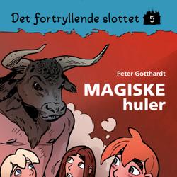 Det fortryllende slottet 5 - Magiske huler