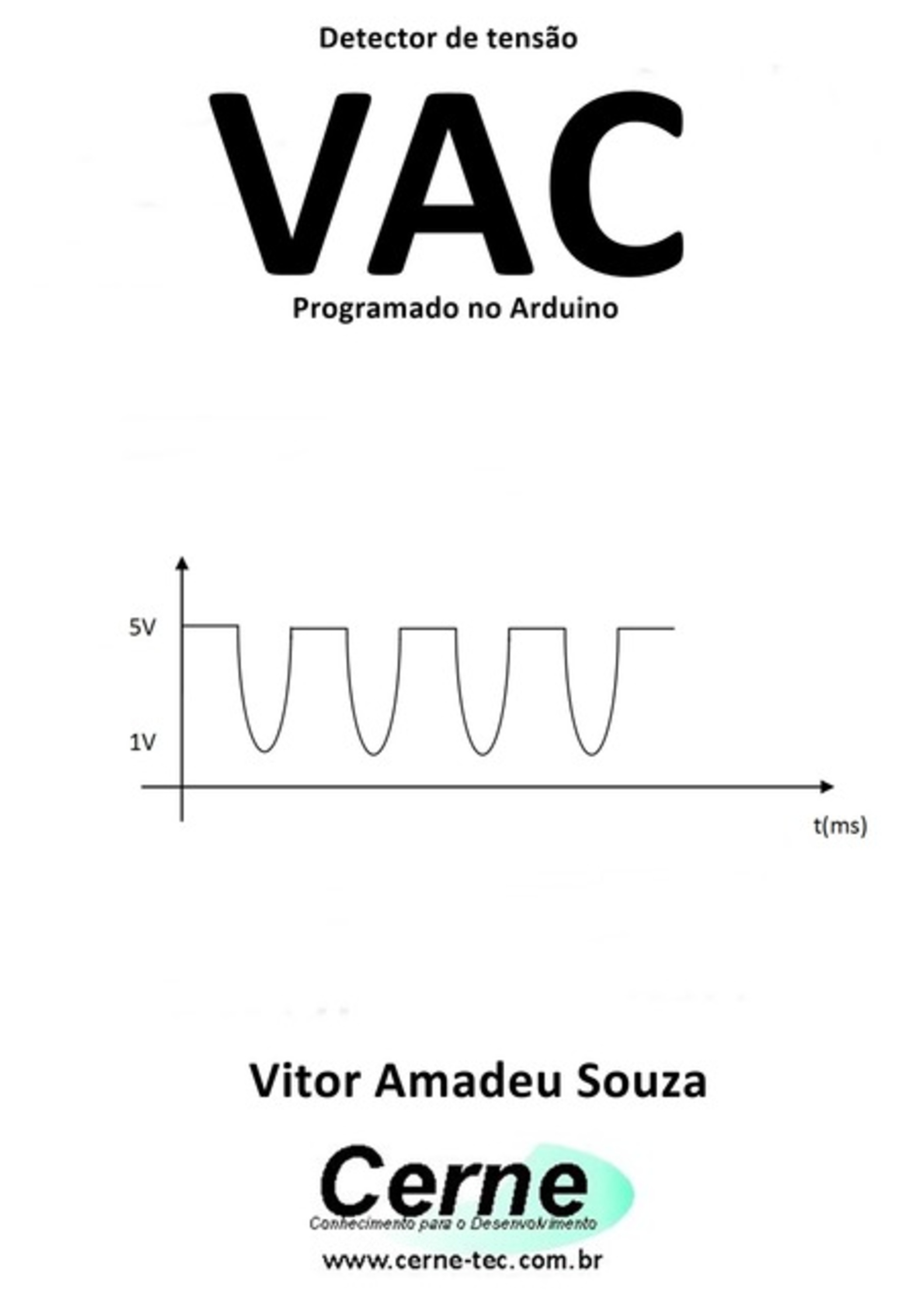 Detector De Tensão Vac Programado No Arduino