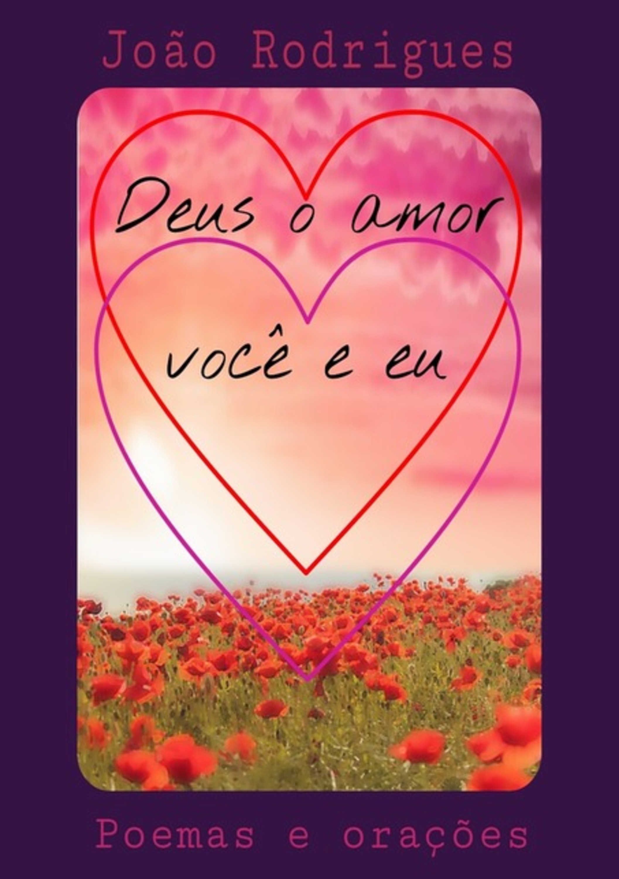 Deus O Amor Você E Eu