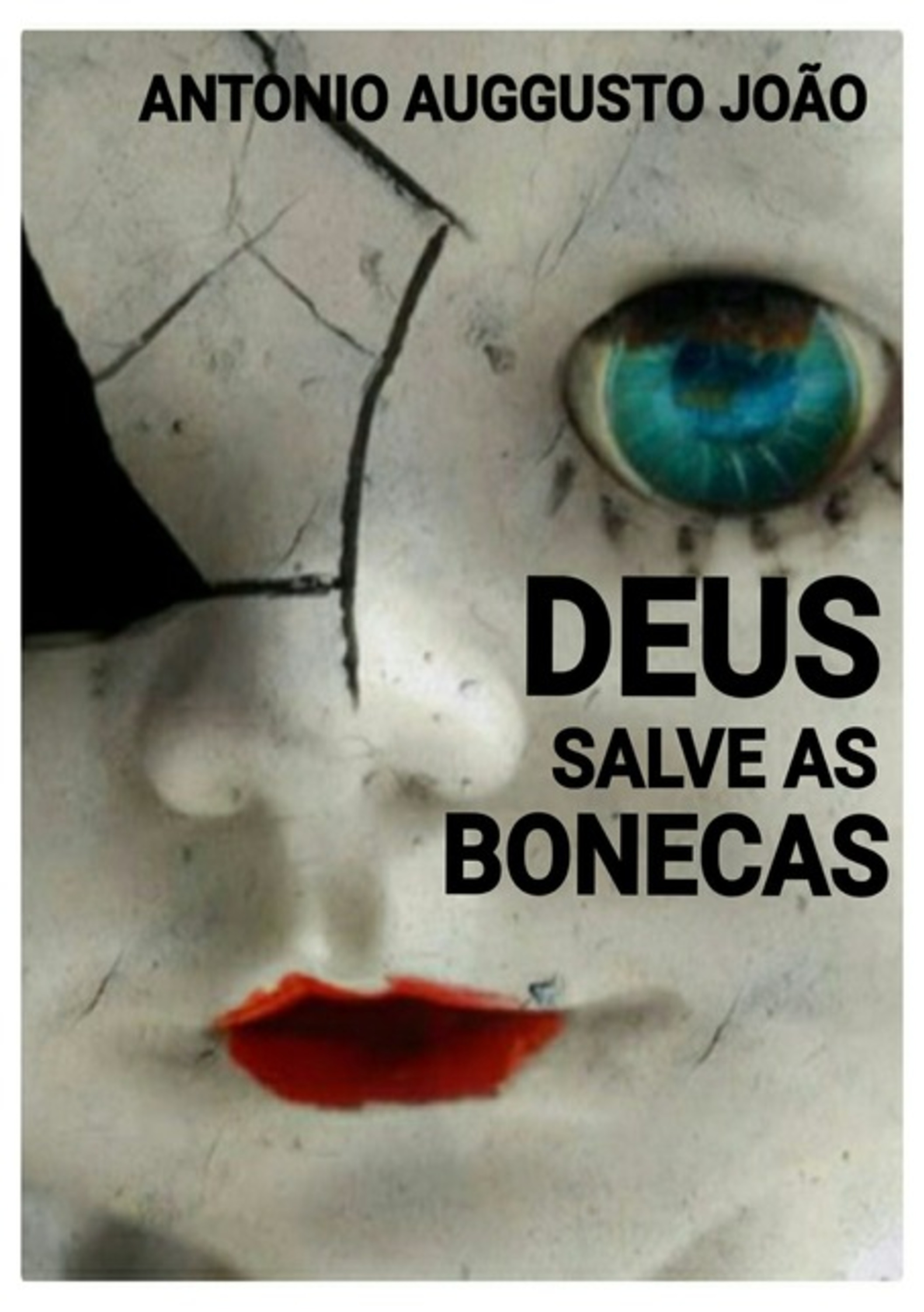 Deus Salve As Bonecas