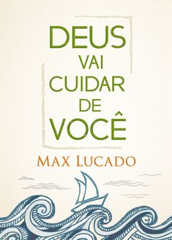 Deus vai cuidar de você