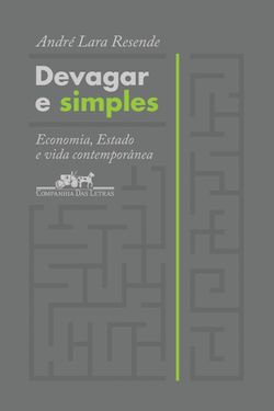 Devagar e simples