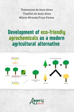 Development of Eco-Friendly Agrochemicals a Modern Agricultural Alternative