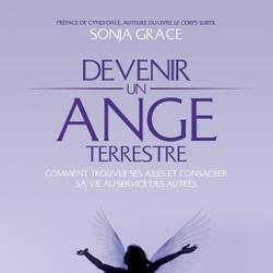 Devenir un ange terrestre