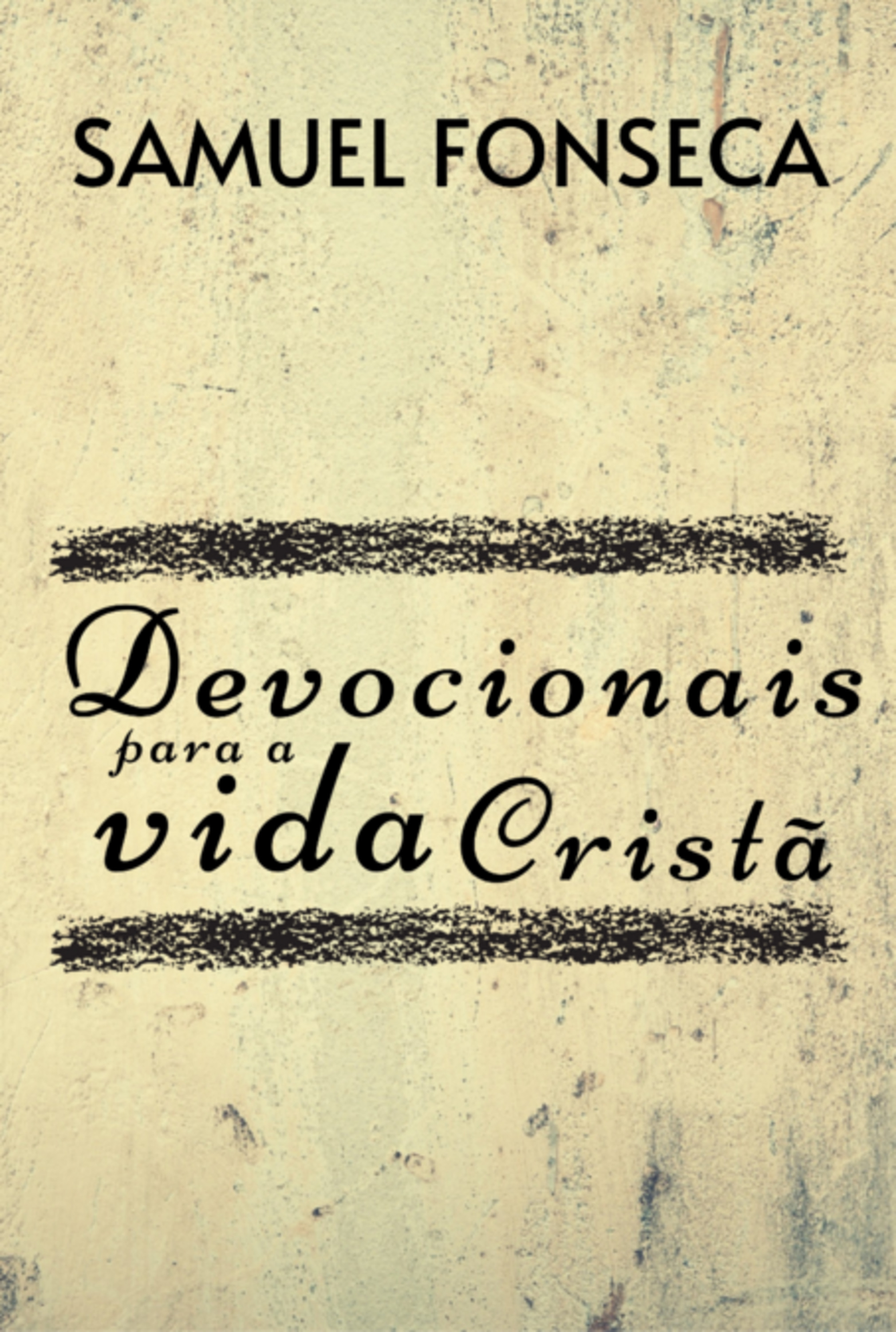 Devocionais Para A Vida Cristã