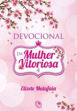 Devocional da Mulher Vitoriosa 4