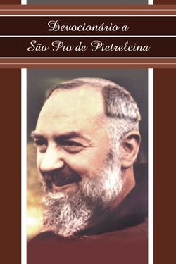 Devocionário a São Pio de Pietrelcina