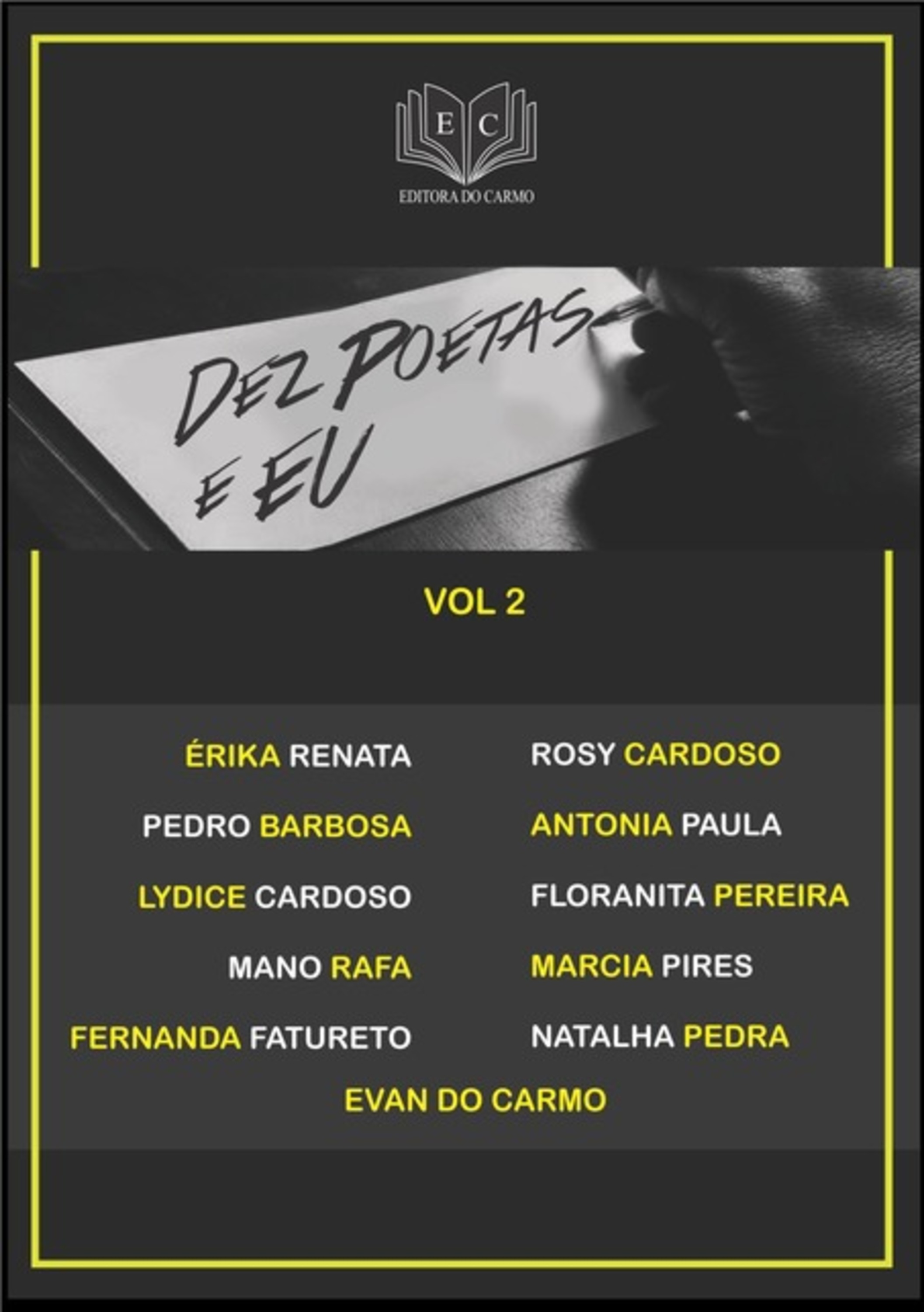 Dez Poetas E Eu Vol 2