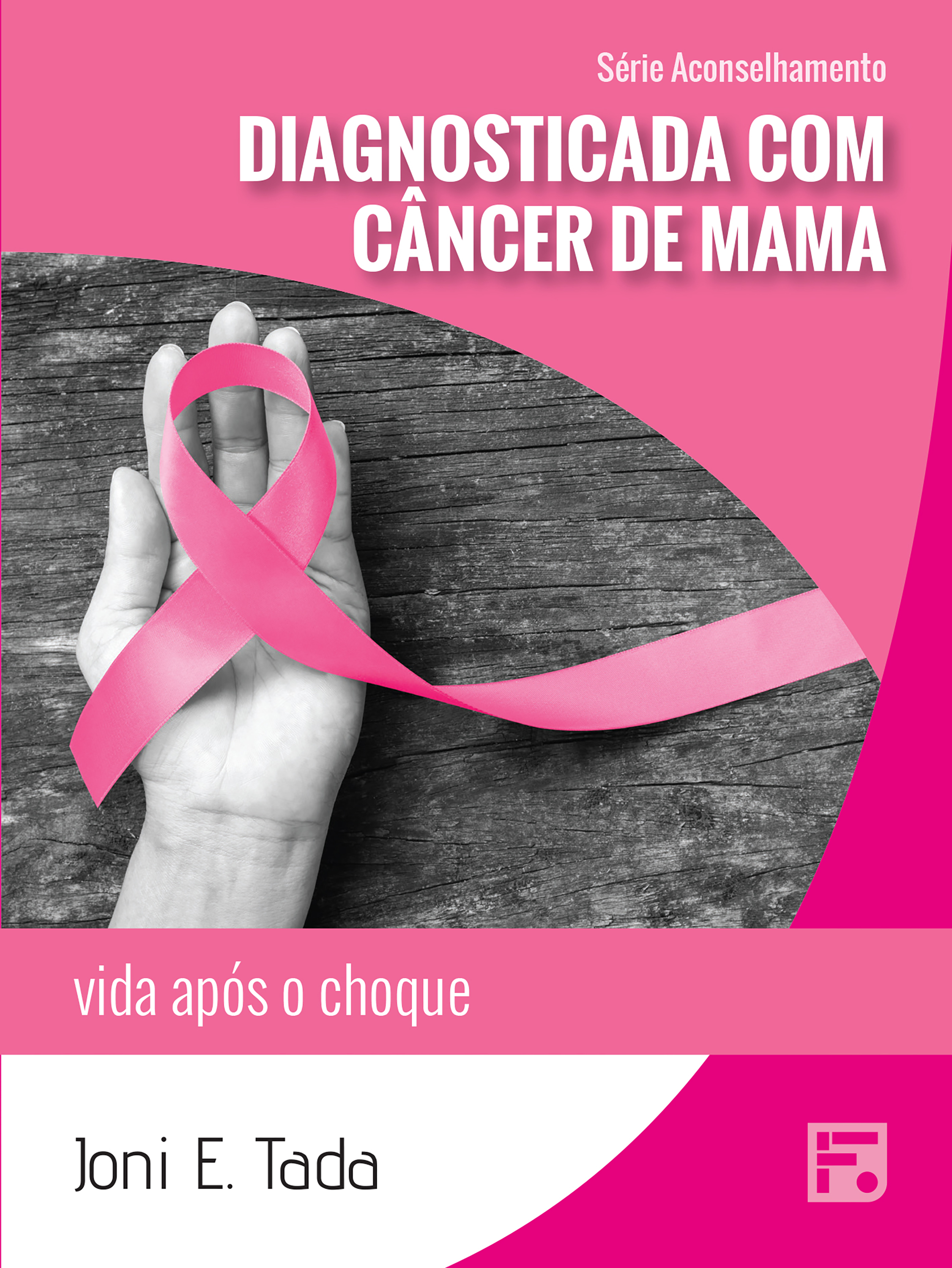 Diagnosticada com câncer de mama