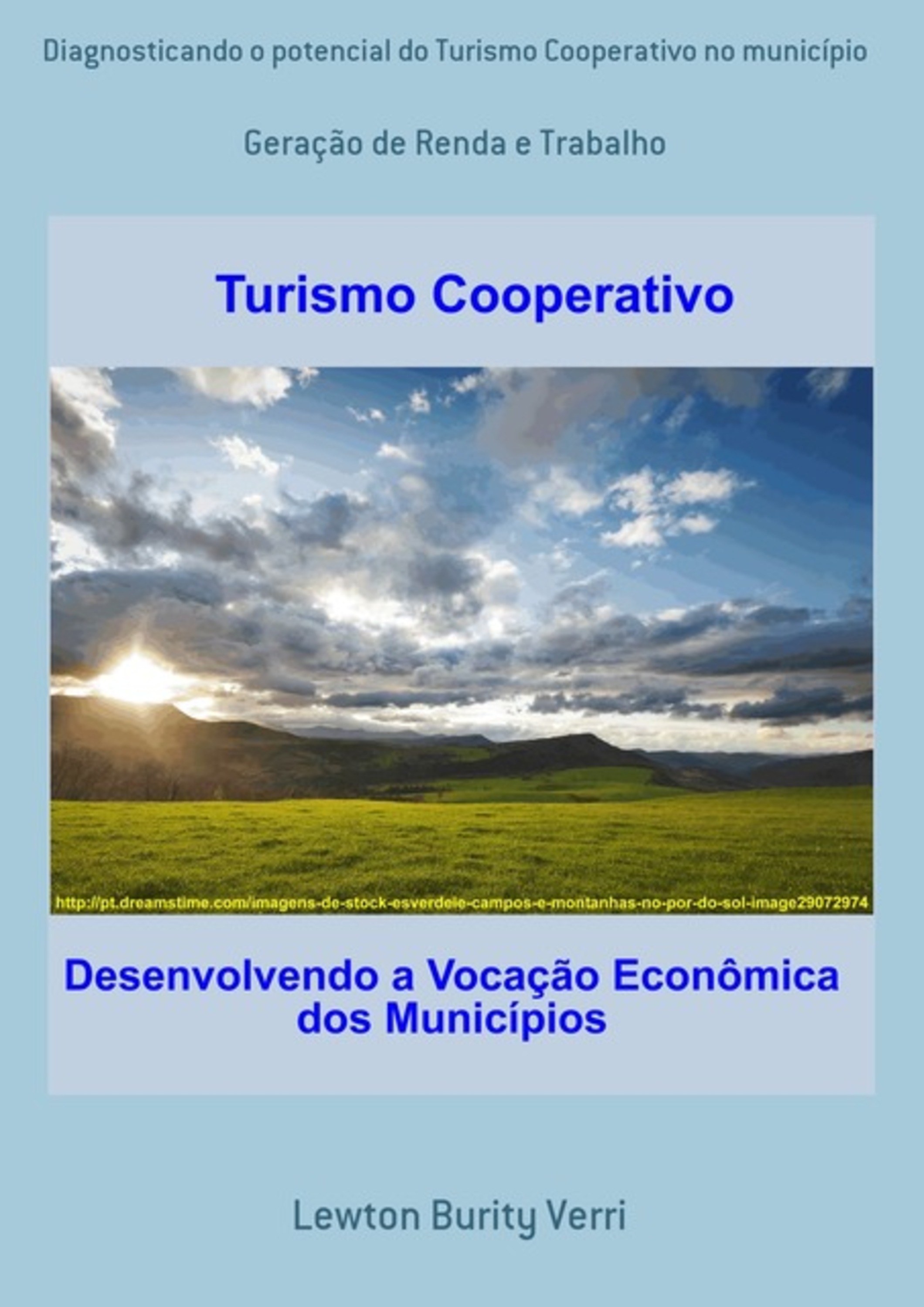 Diagnosticando O Potencial Do Turismo Cooperativo No Município