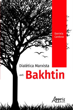 Dialética Marxista em Bakhtin