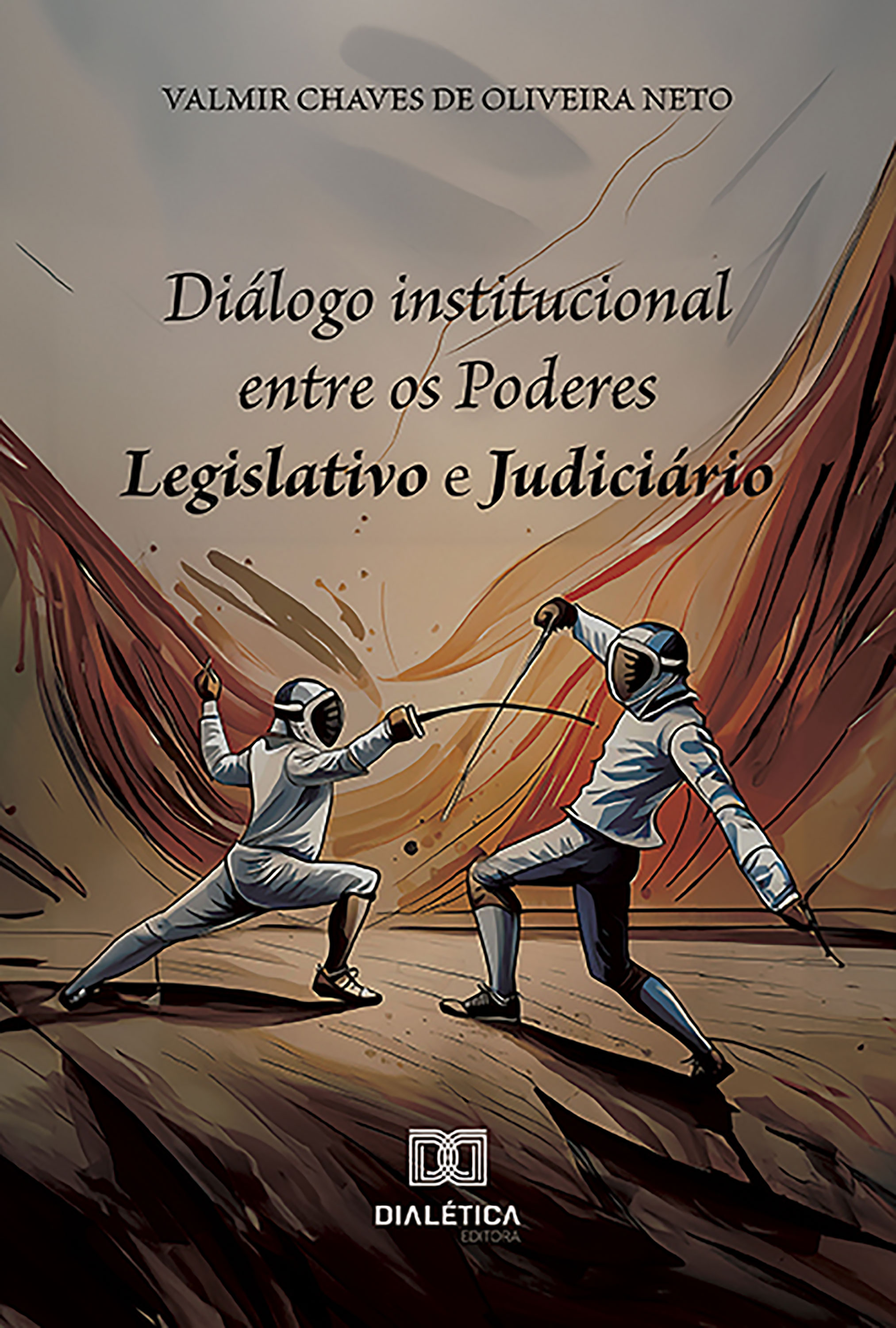 Diálogo institucional entre os Poderes Legislativo e Judiciário