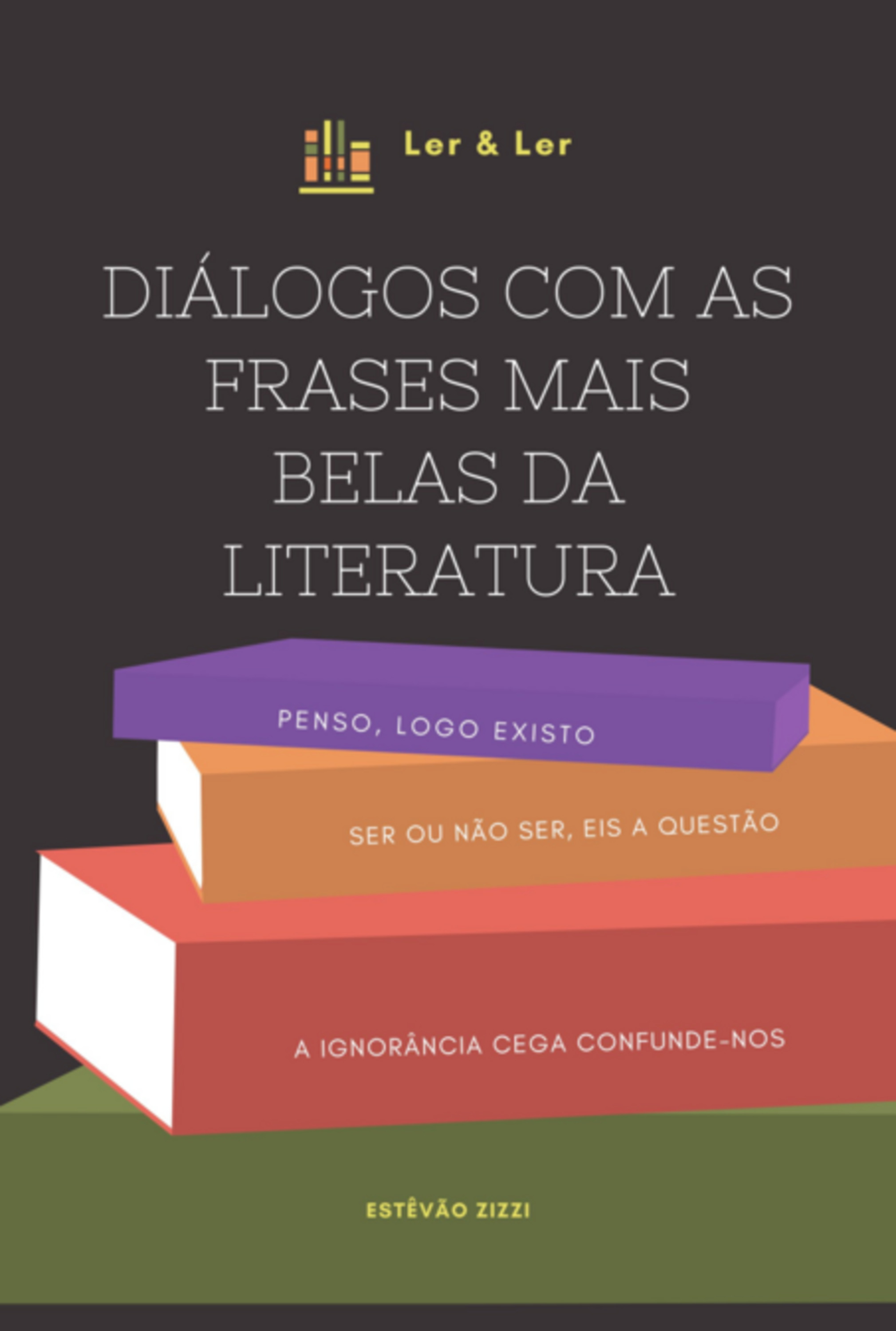 Diálogos Com As Frases Mais Belas Da Literatura